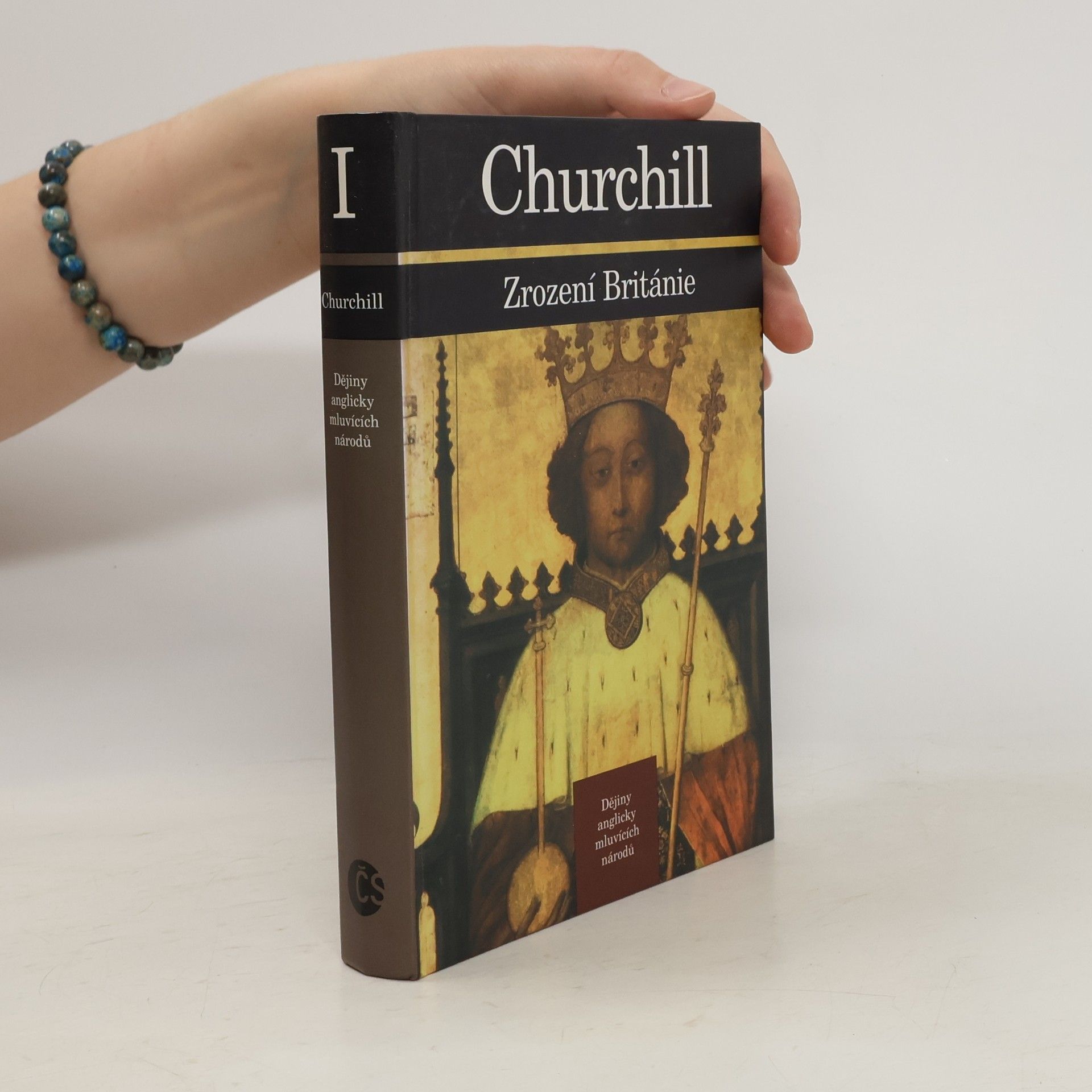 Winston Churchill Dějiny anglicky mluvících národů 1. Zrození Británie