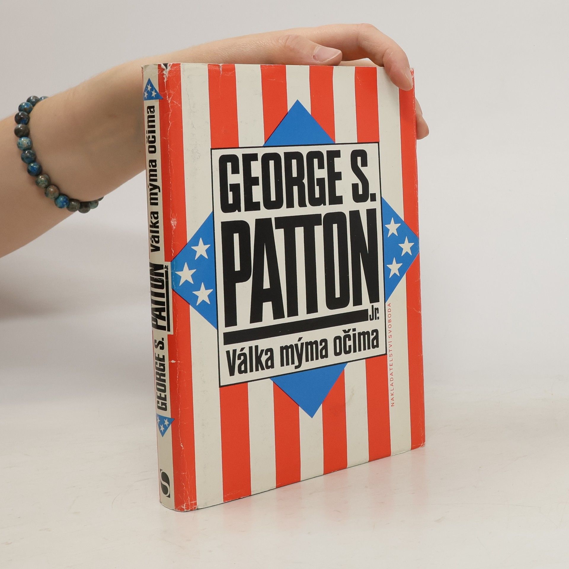 George Smith Patton Válka mýma očima