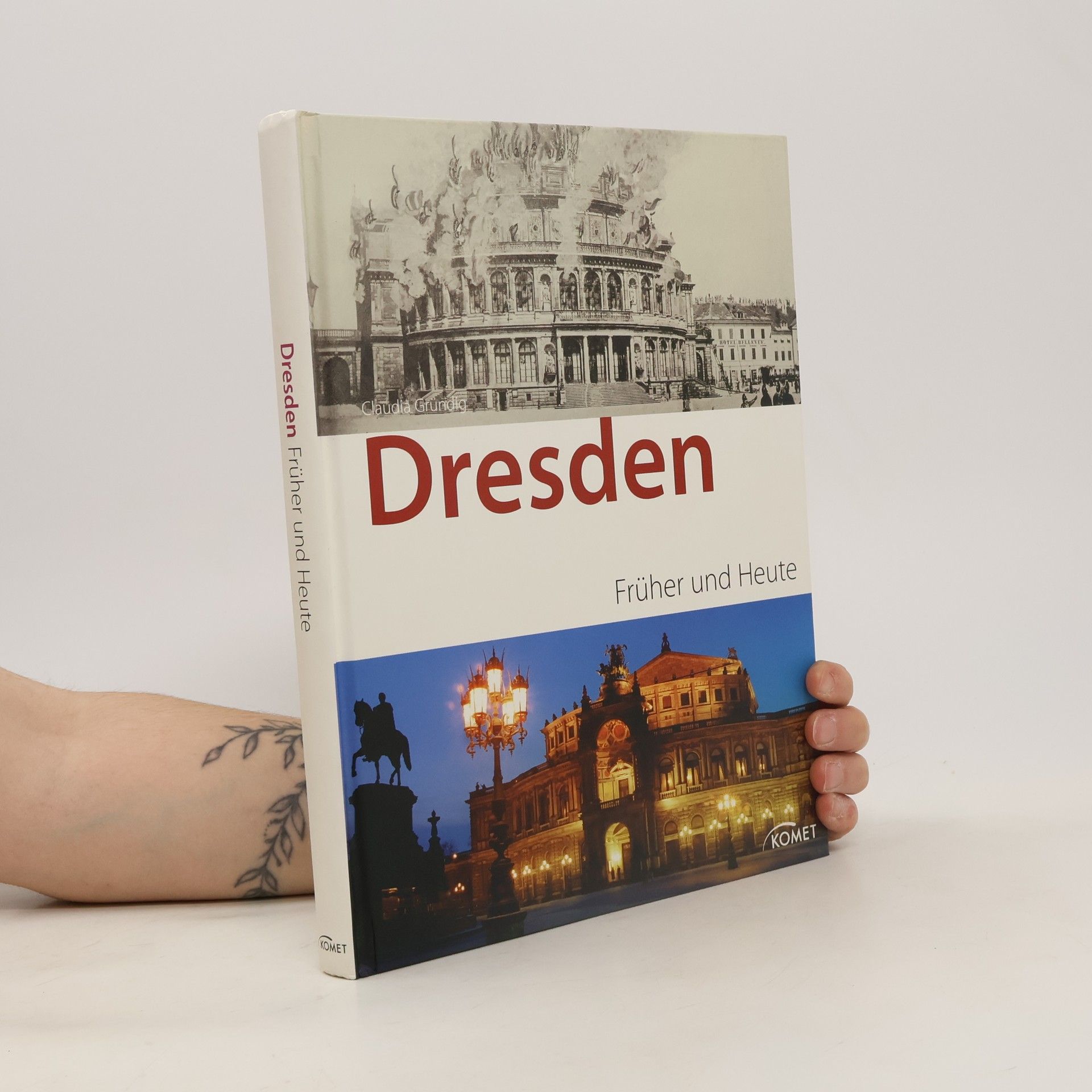 Claudia Gründig Dresden früher und heute