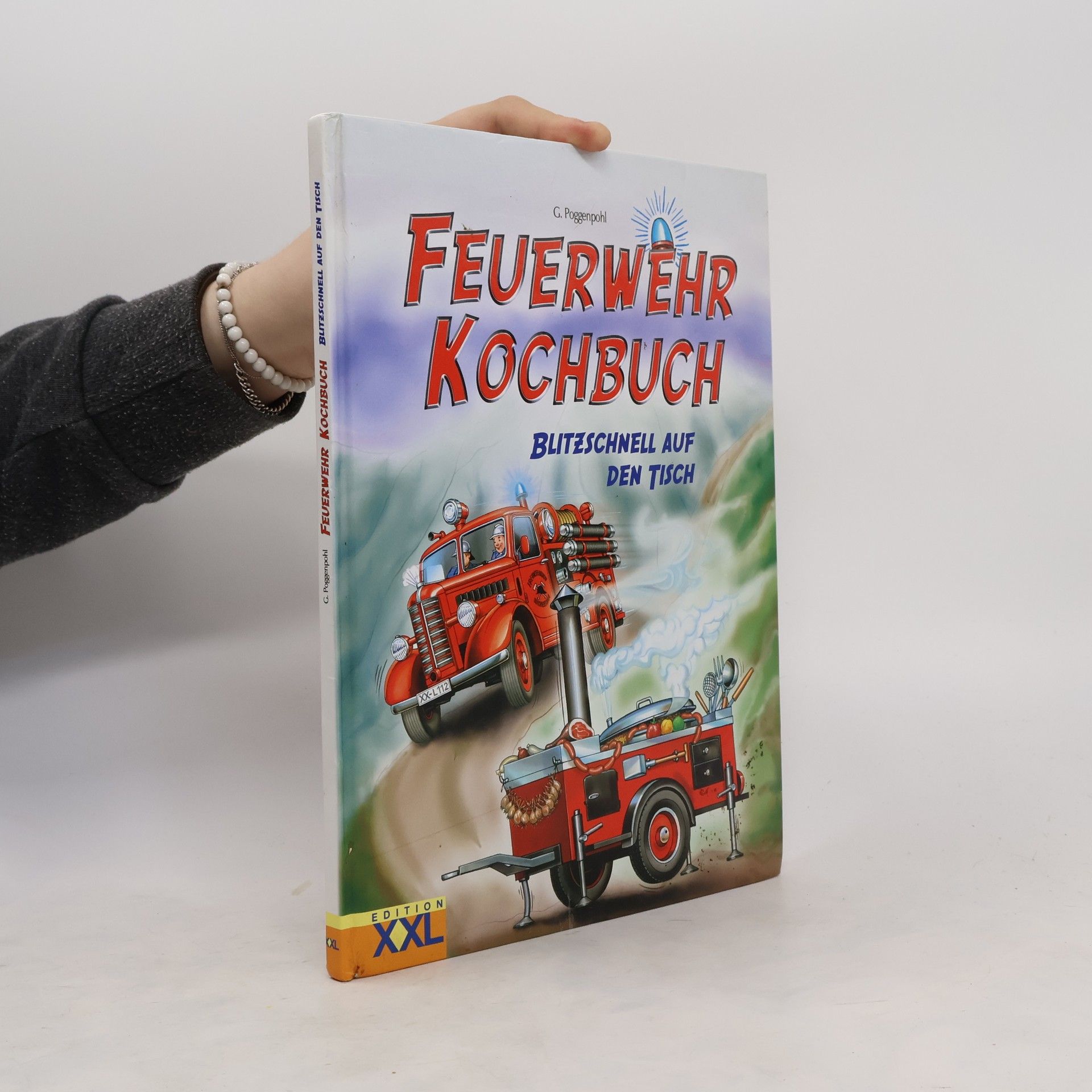 Gerhard Poggenpohl Feuerwehr-Kochbuch