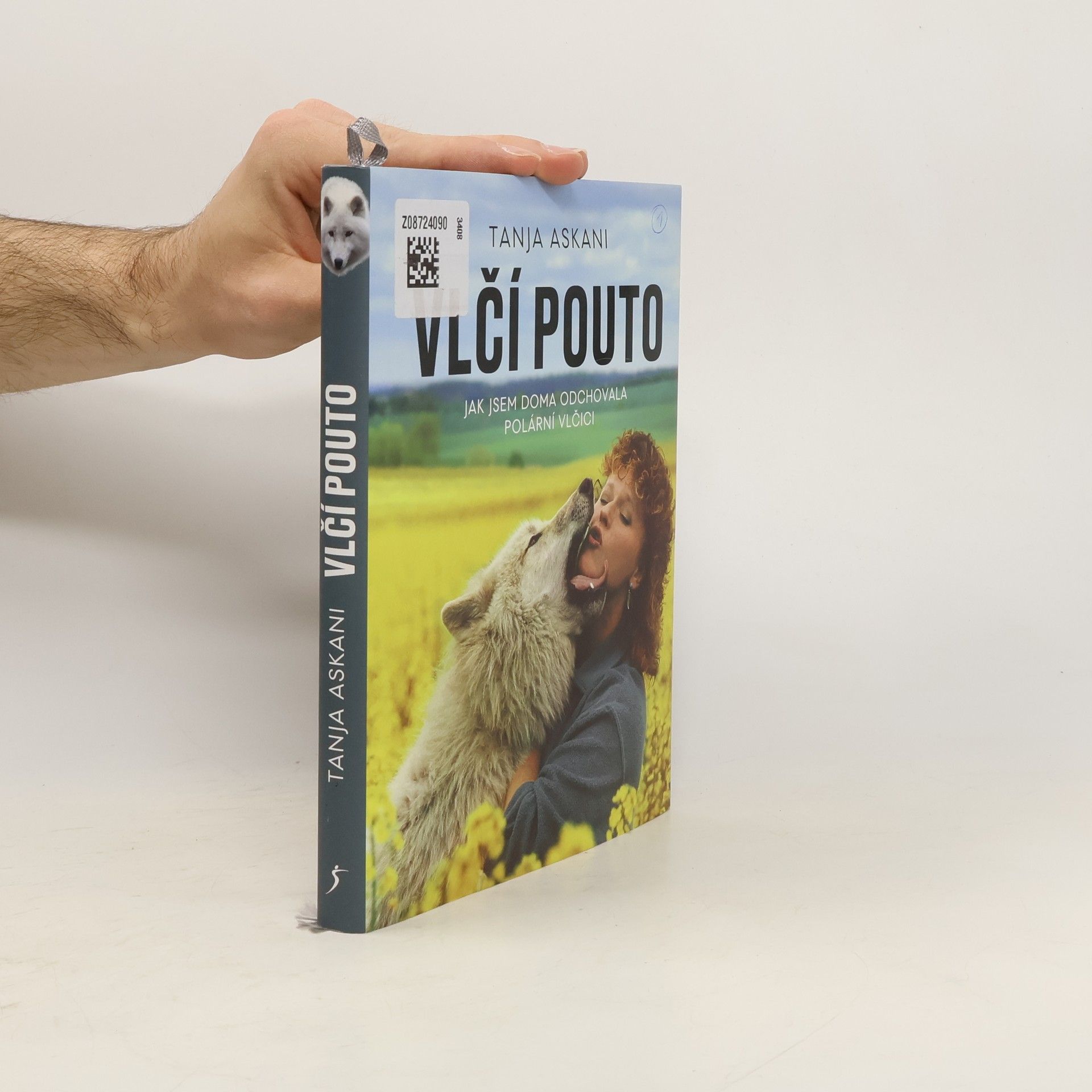 Tanja Askani Vlčí pouto: jak jsem doma odchovala polární vlčici