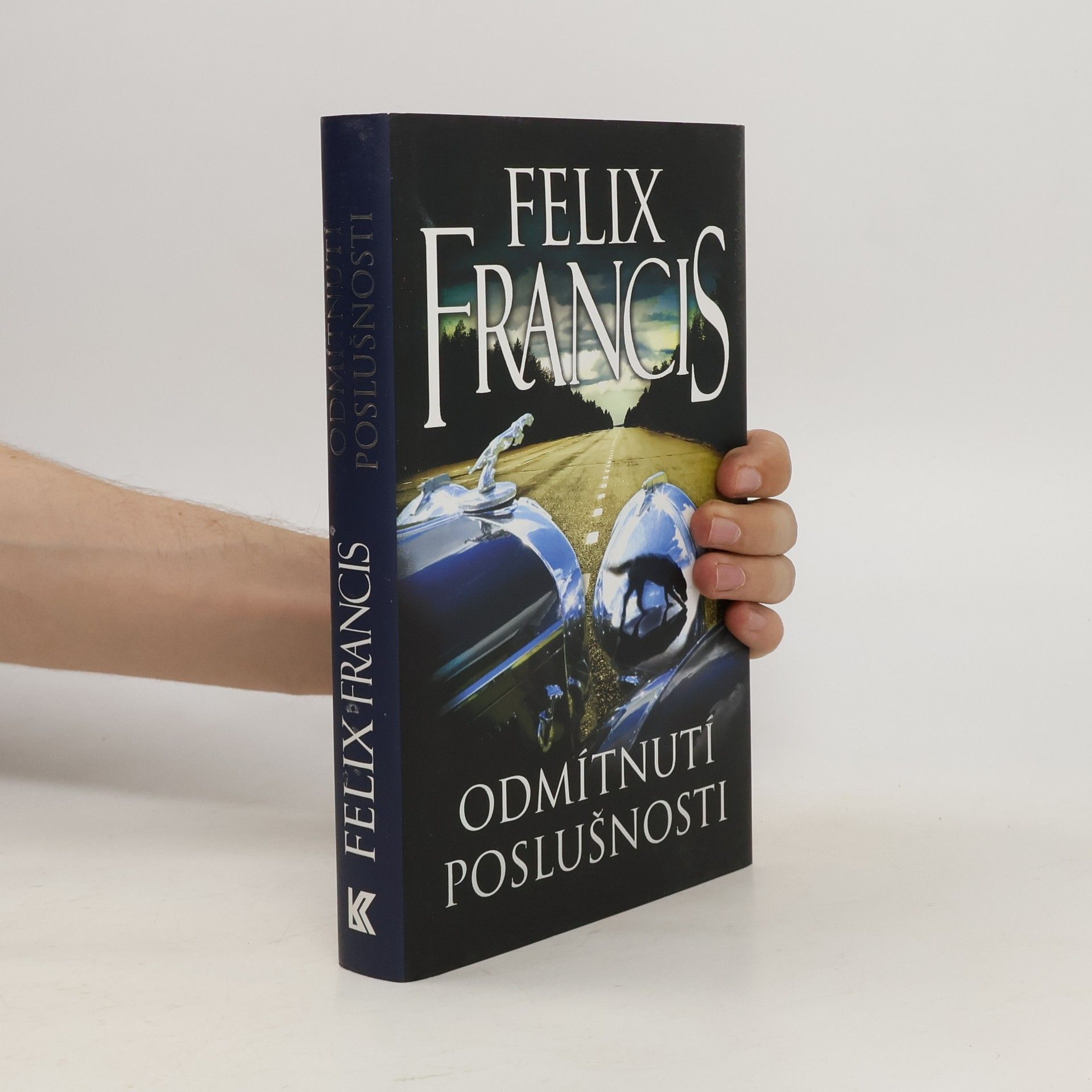 Felix Francis Odmítnutí poslušnosti