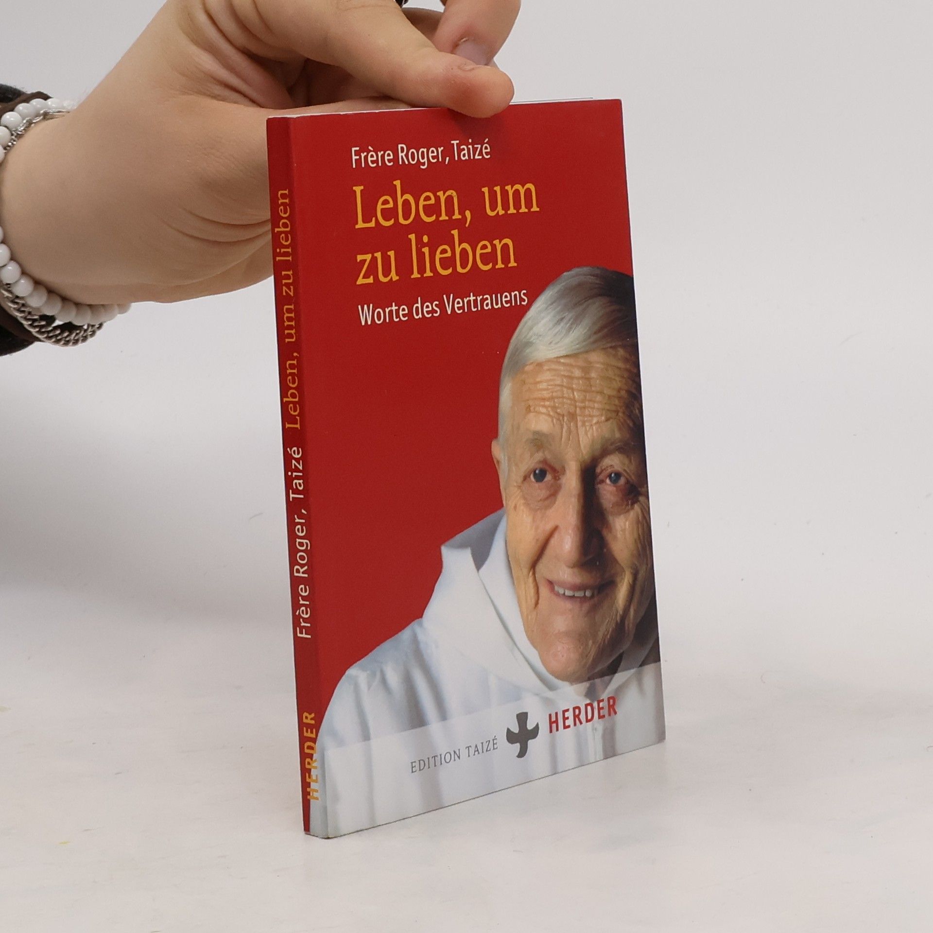 Frère Roger Leben, um zu lieben