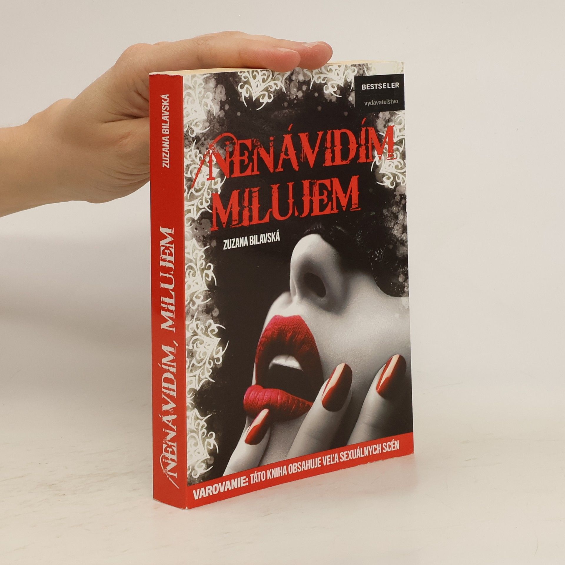 Zuzana Bilavská Nenávidím, milujem