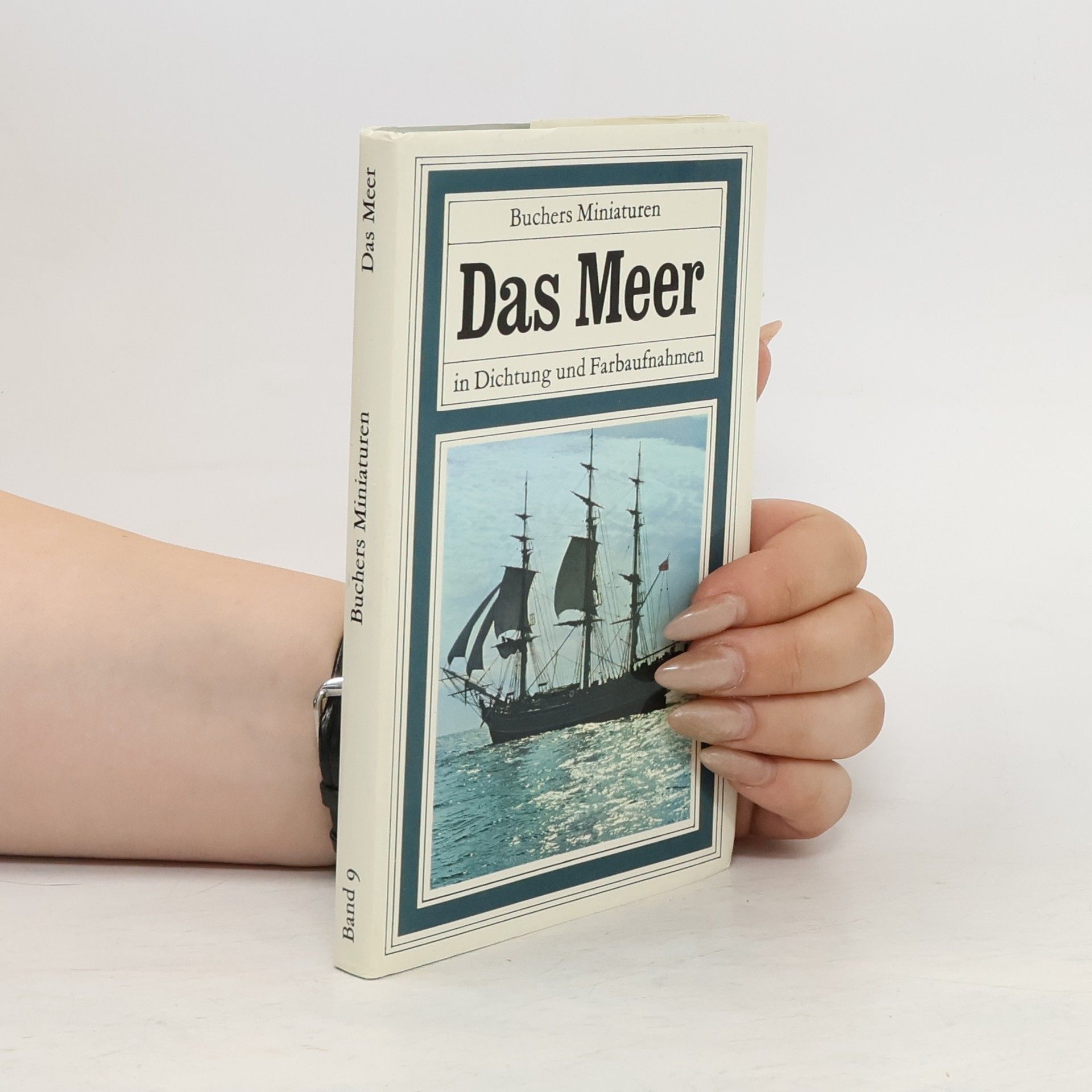 Robert C. Miller Das Meer. Band 9