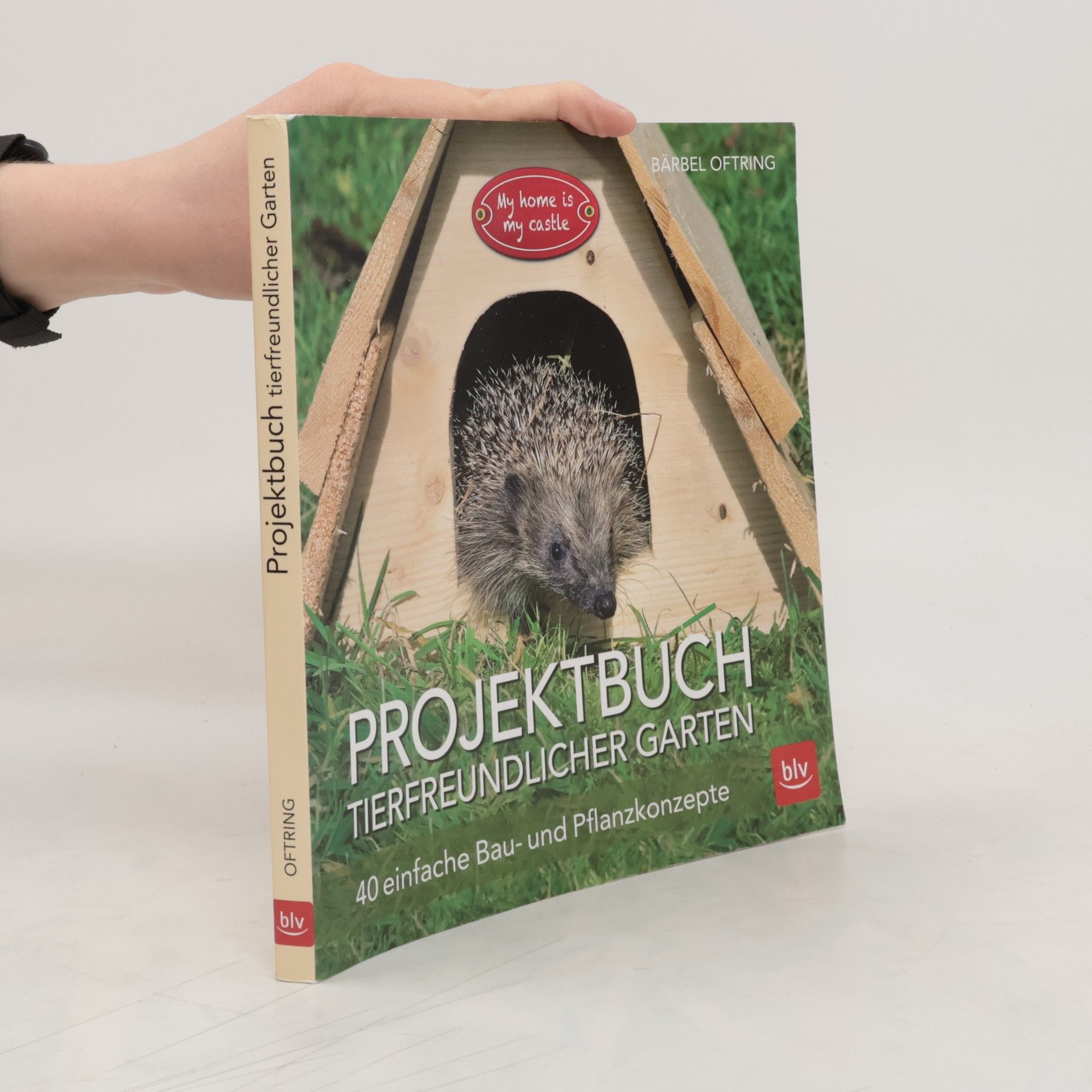 Bärbel Oftring Projektbuch tierfreundlicher Garten