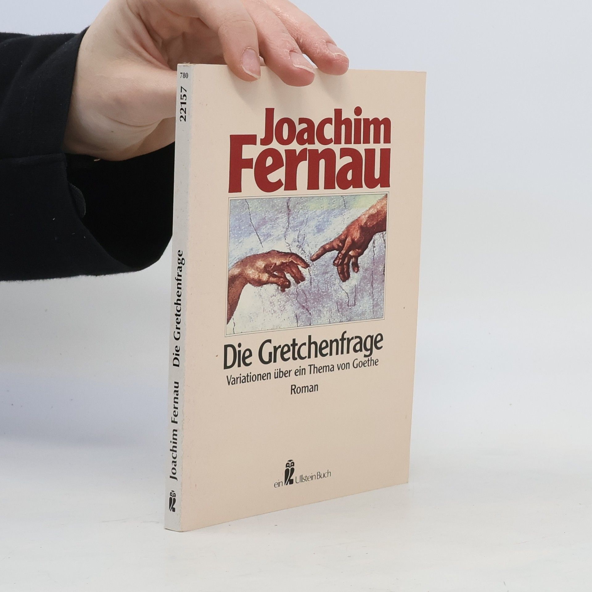 Joachim Fernau Die Gretchenfrage. Variationen über ein Thema von Goethe