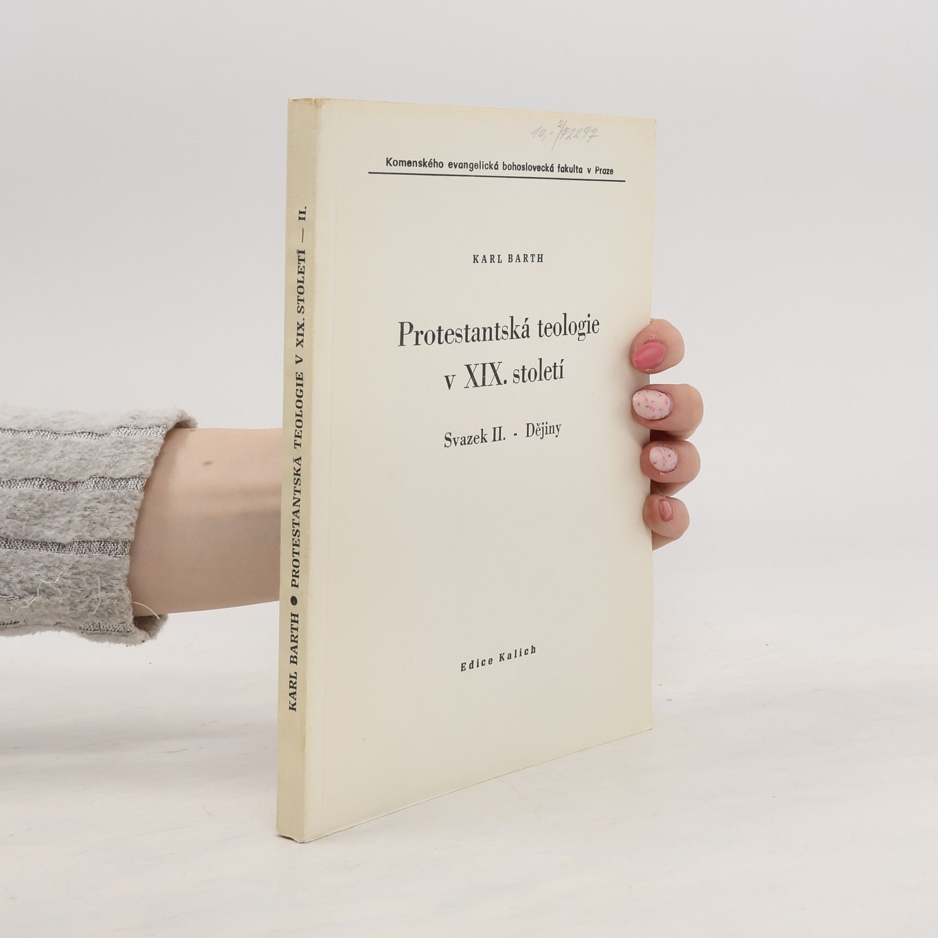 Karl Barth Protestantská teologie v XIX. století. Svazek II.