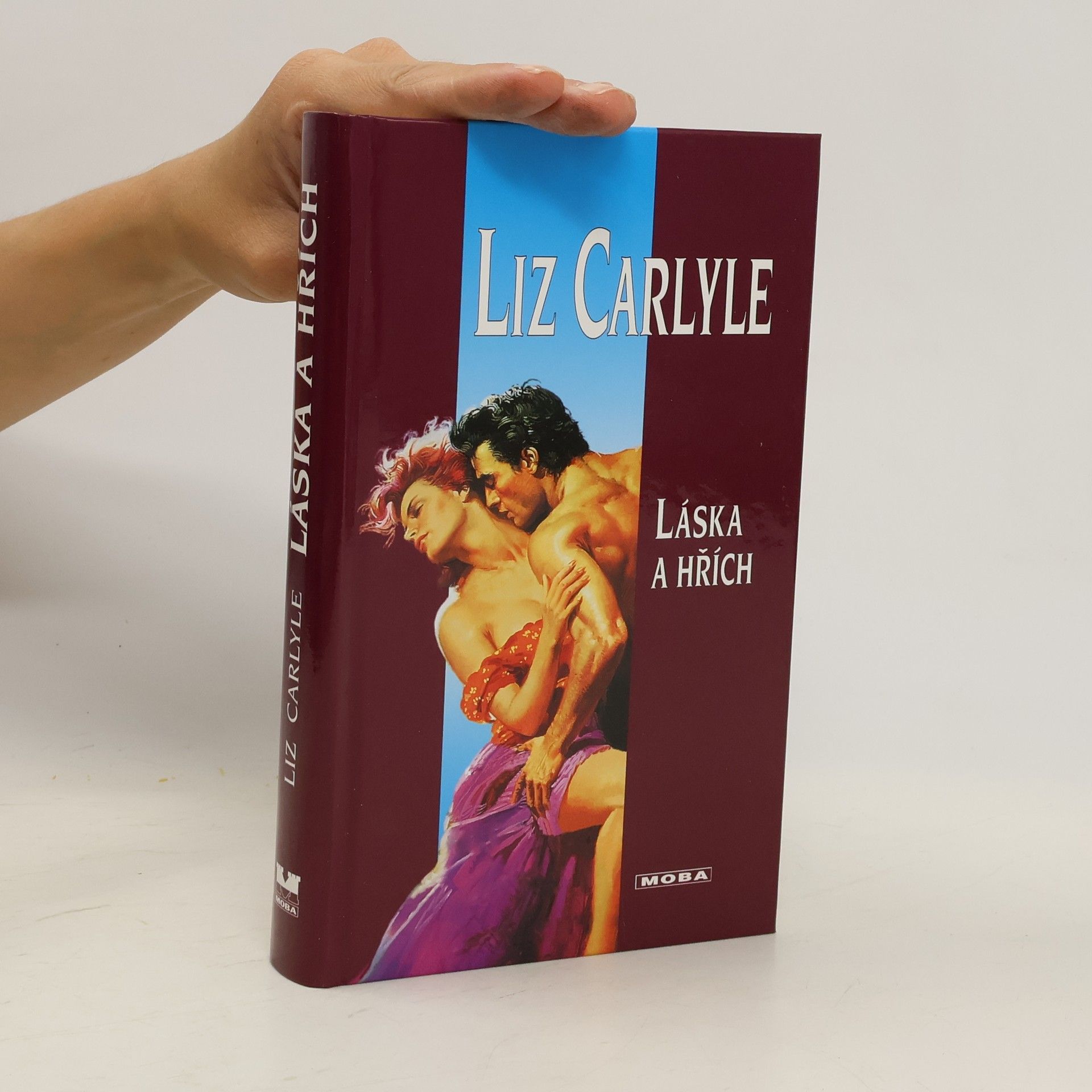 Liz Carlyle Láska a hřích