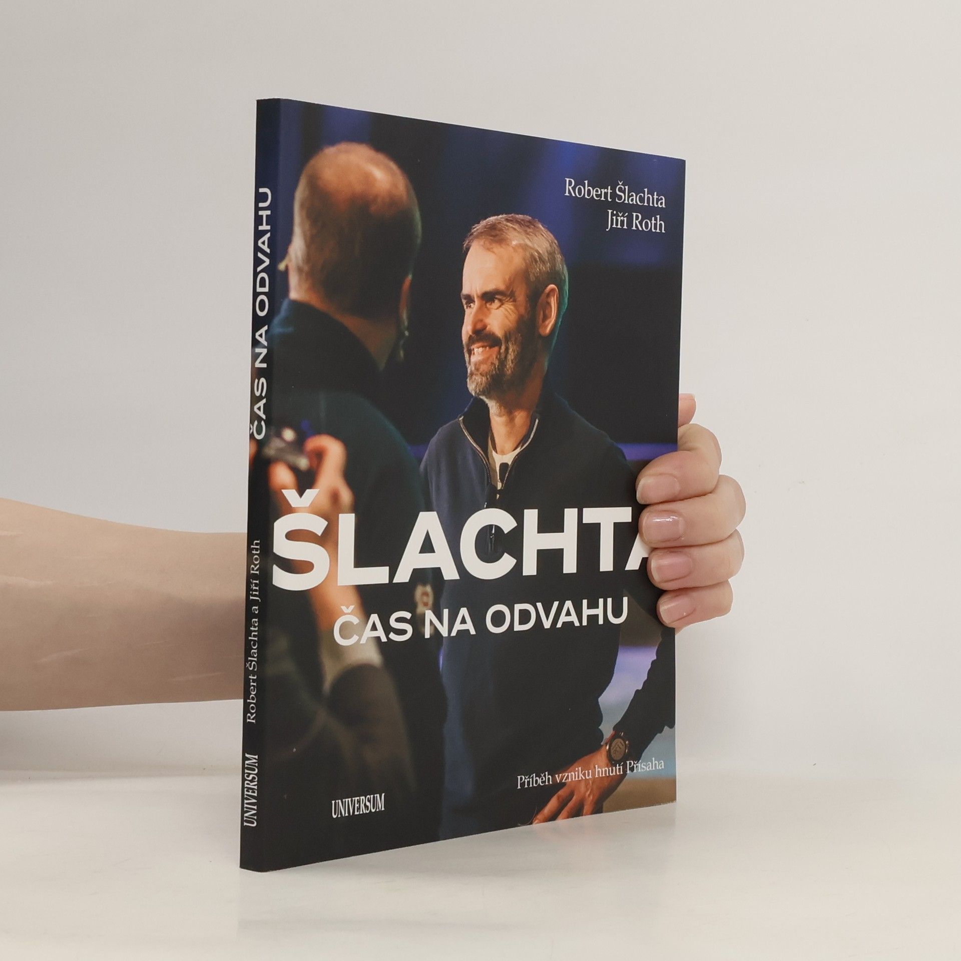 Jiří Roth Čas na odvahu - Příběh vzniku hnutí Přísaha
