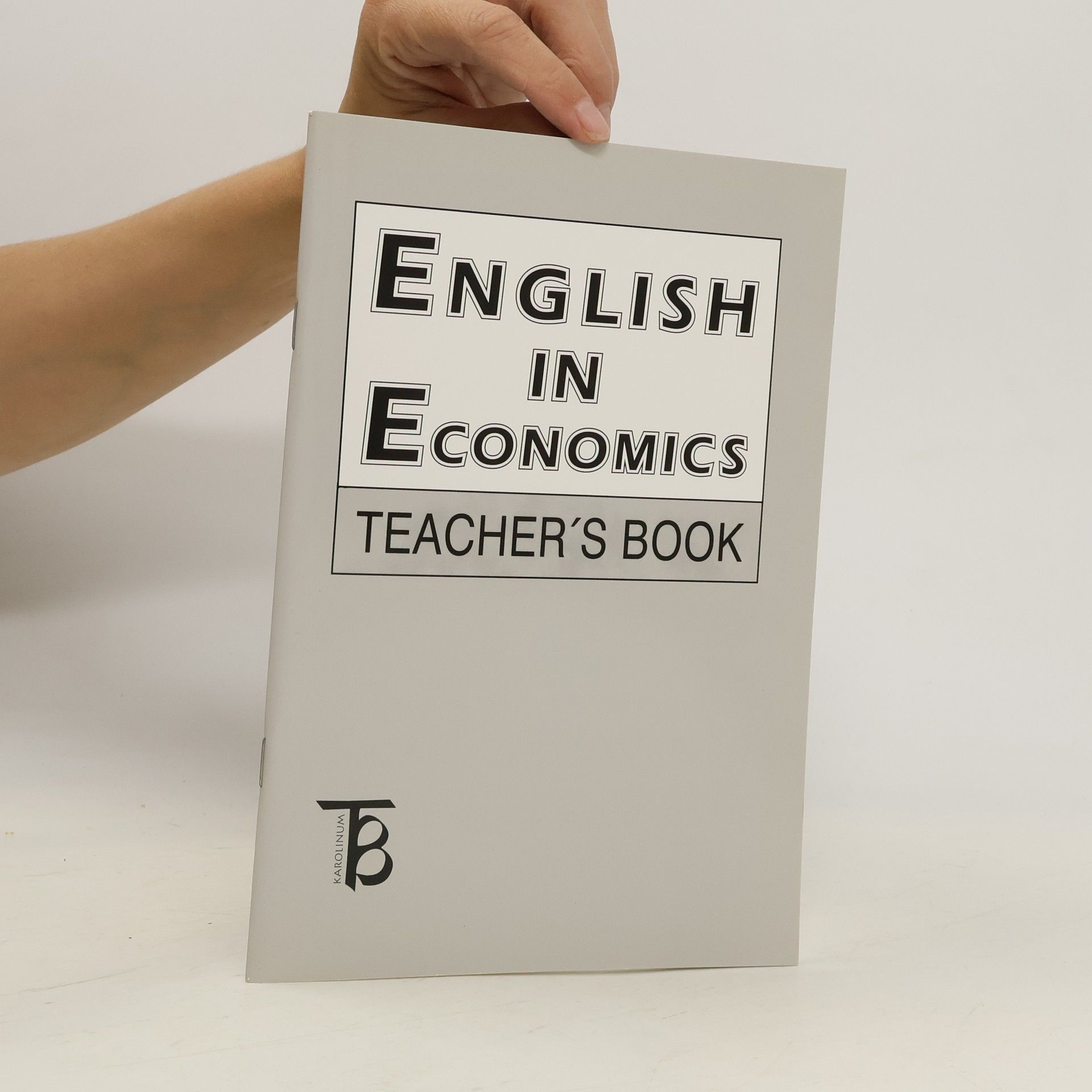 Miroslav Kaftan English in Economics. Teacher's Book
