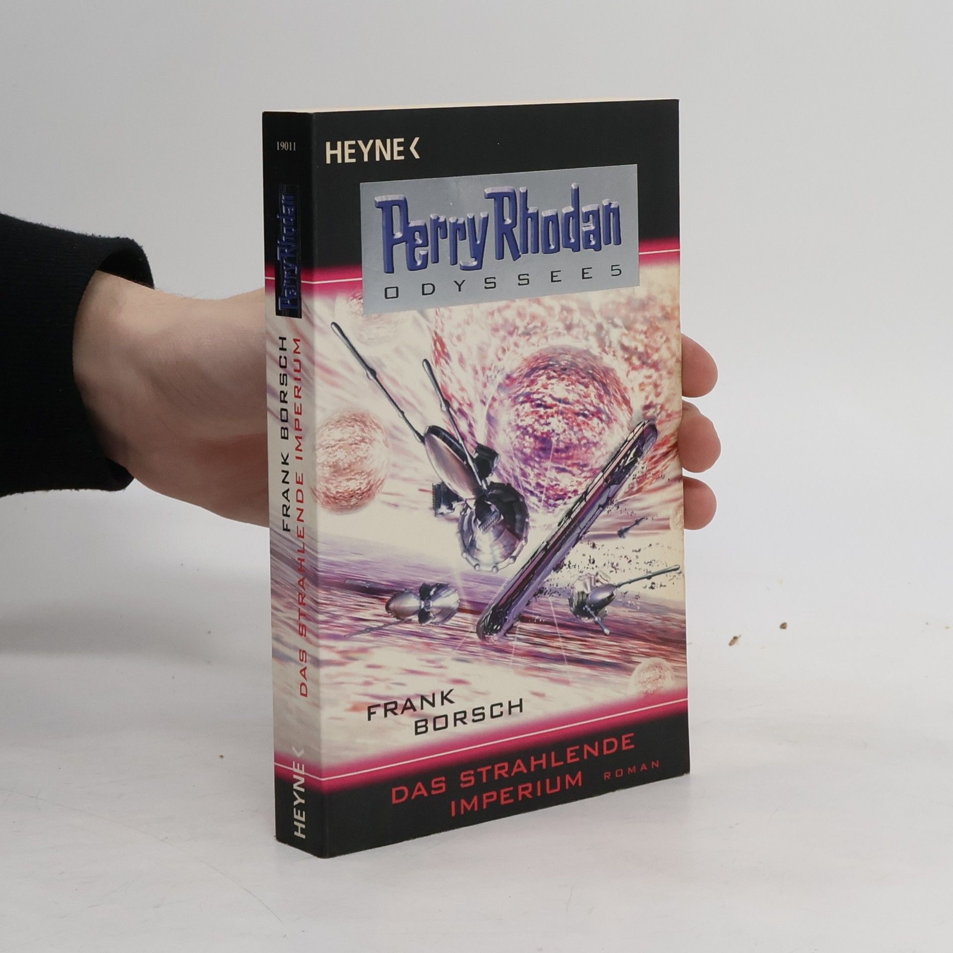 Frank Borsch Das strahlende Imperium. Odyssee 5. Perry Rhodan-Roman