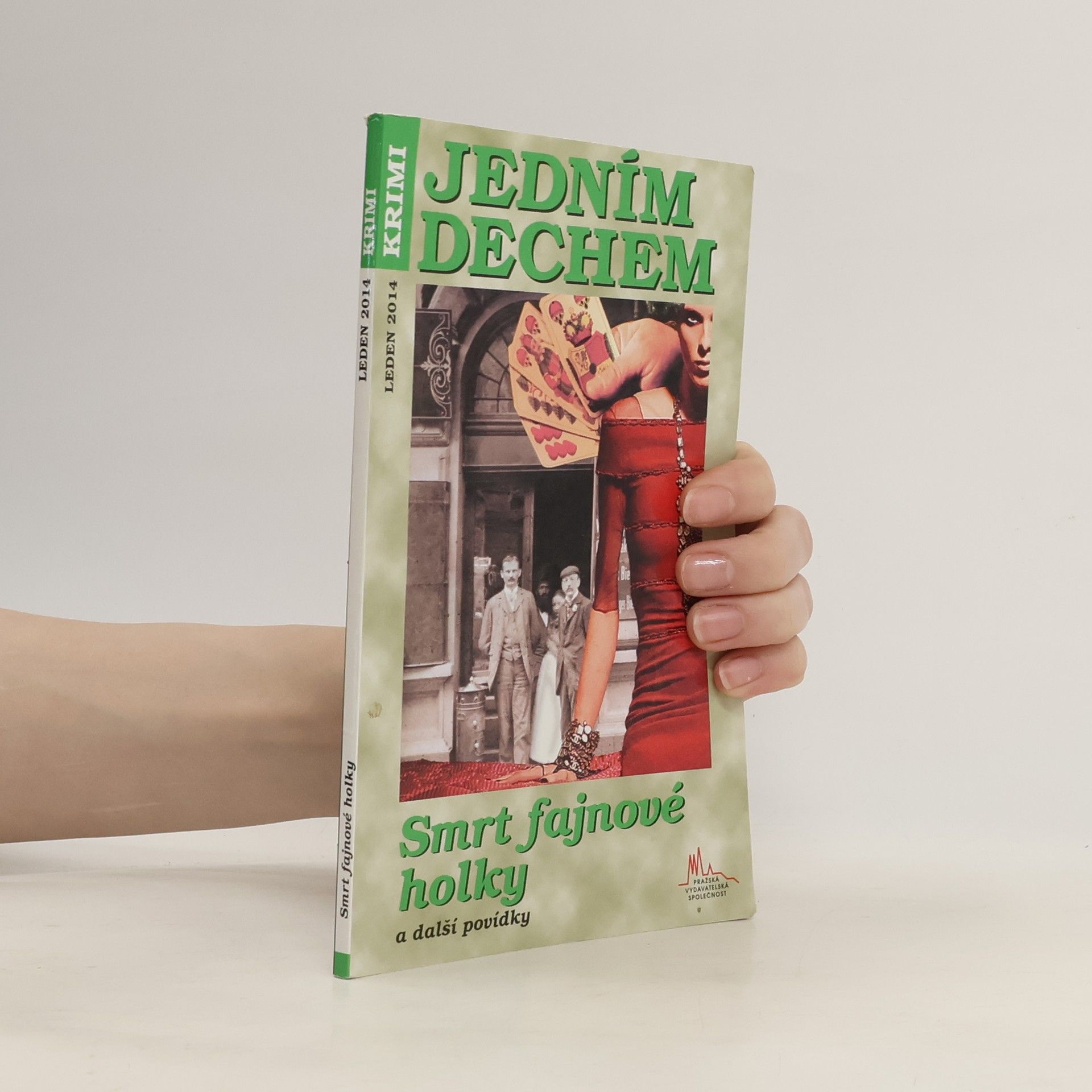 kolektiv Jedním dechem. Smrt fajnové holky