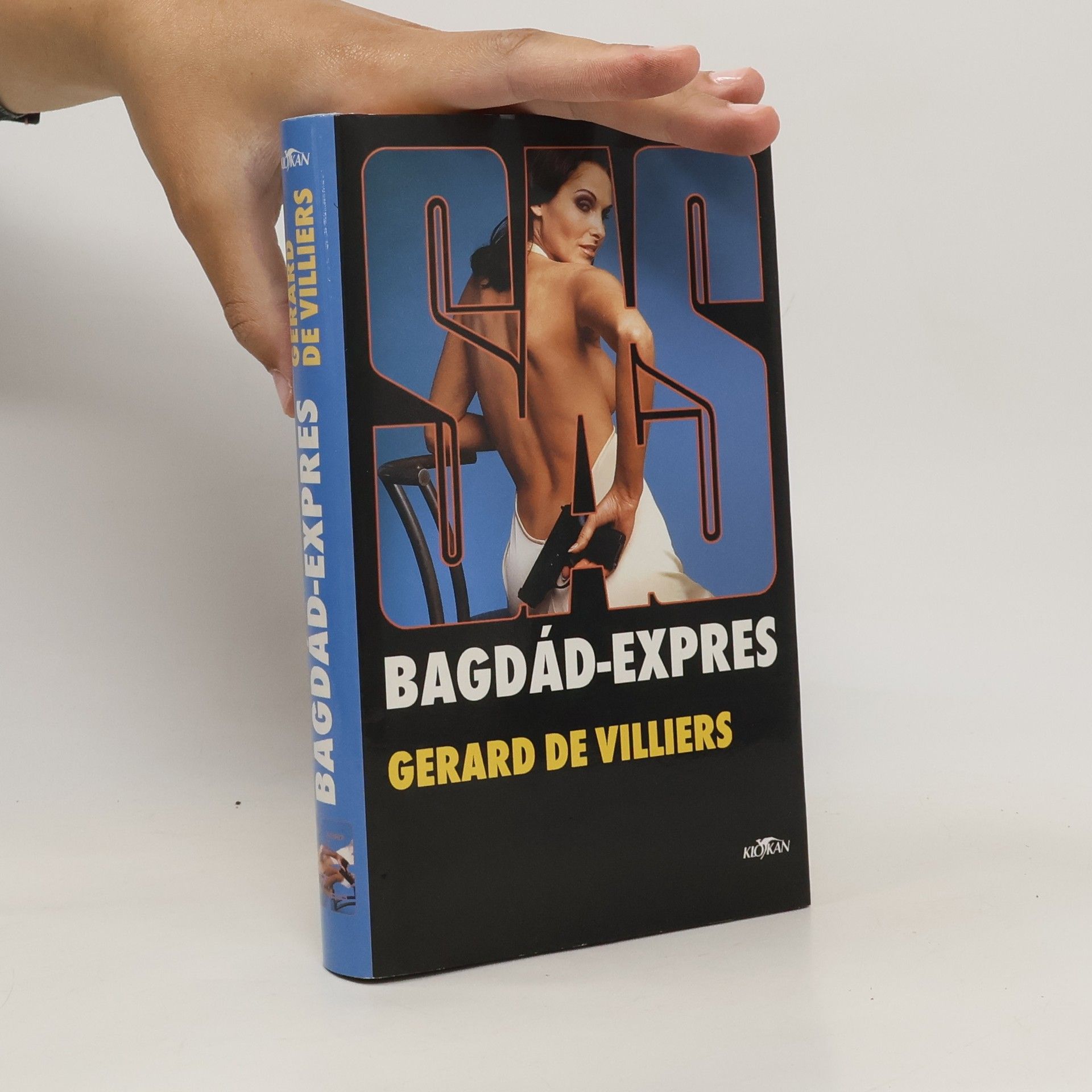 Gérard de Villiers SAS Bagdád-expres