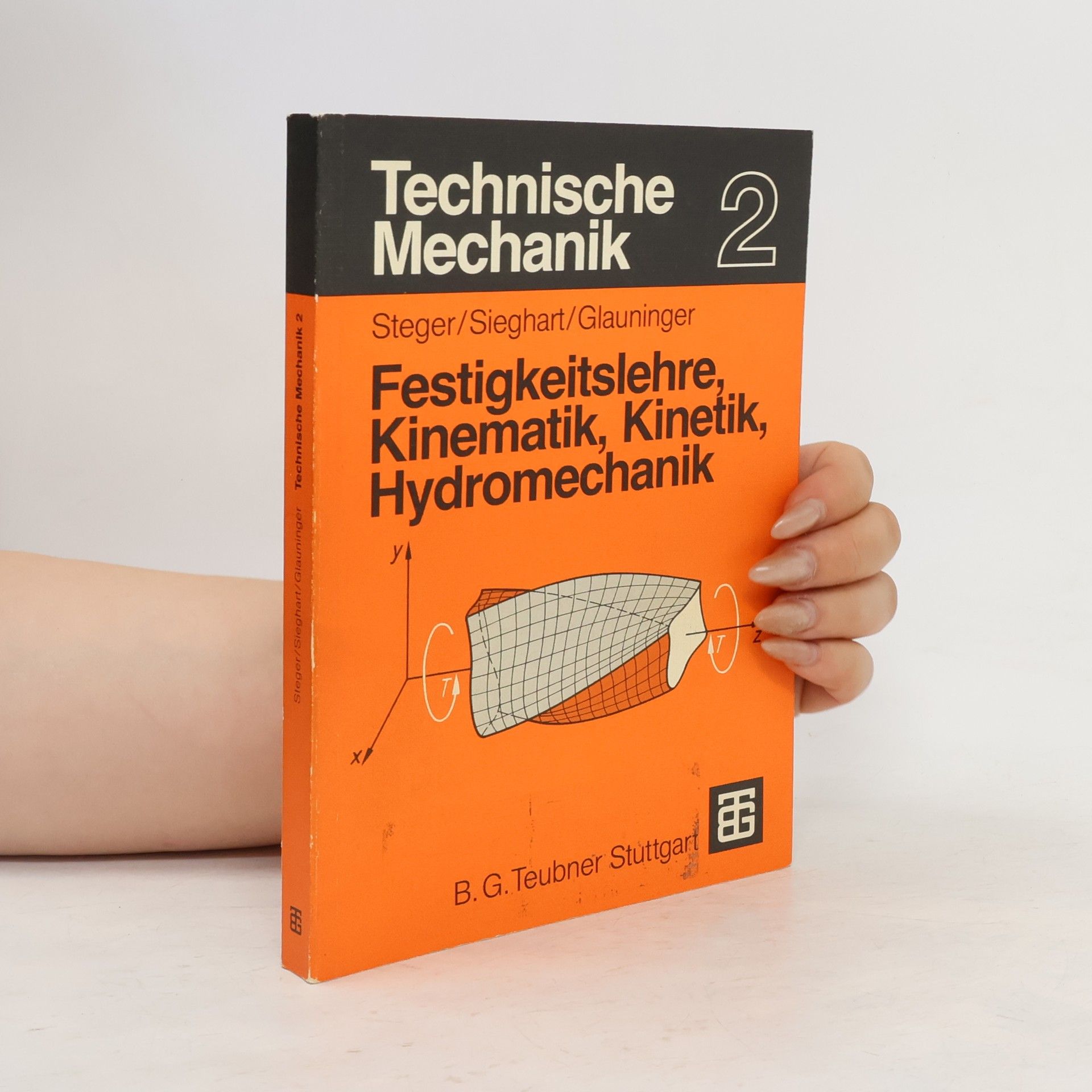 Hans G. Steger Technische Mechanik 2