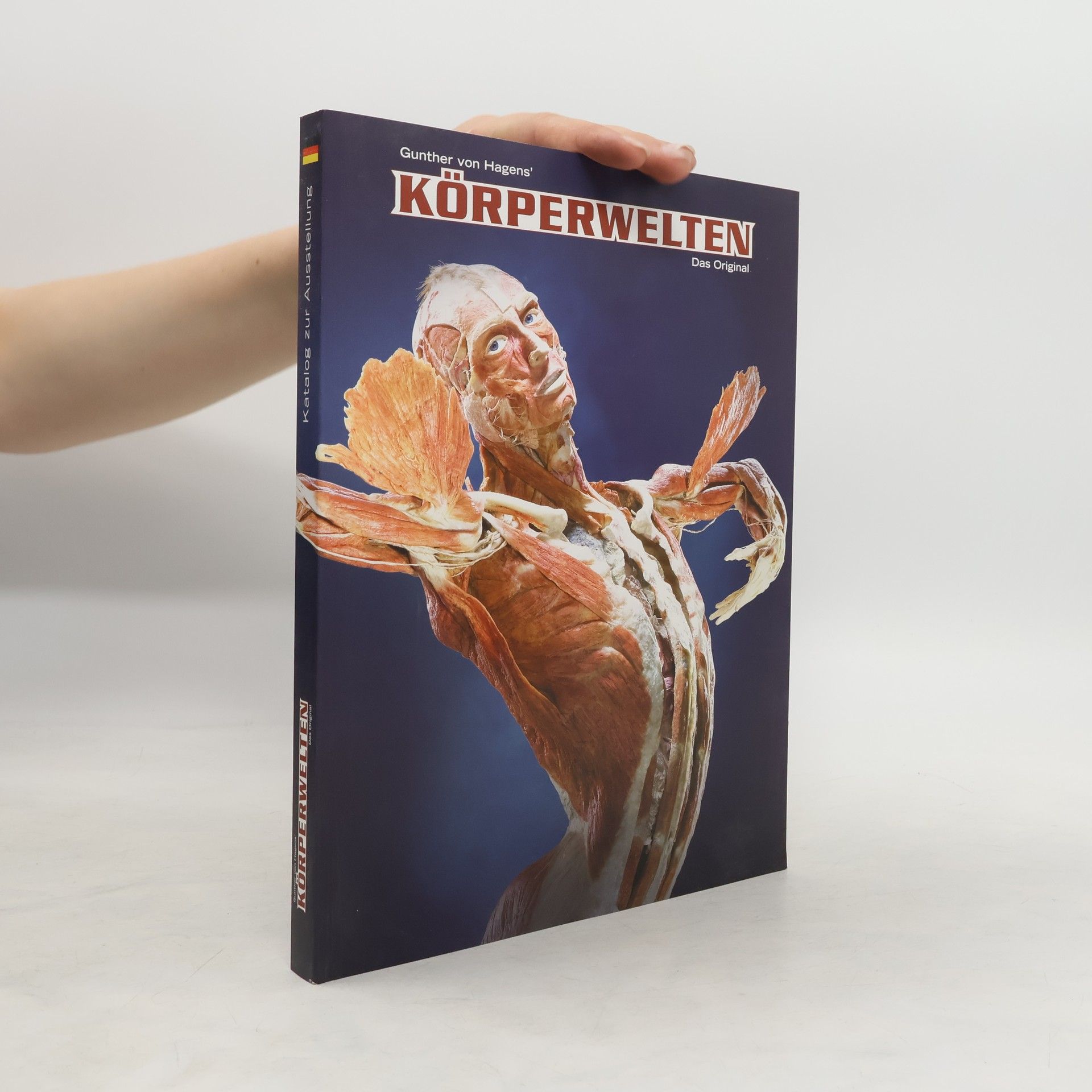 Angelina Whalley Körperwelten. Das Original - Der aktuelle Ausstellungskatalog. Das Original. Der aktuelle Ausstellungskatalog