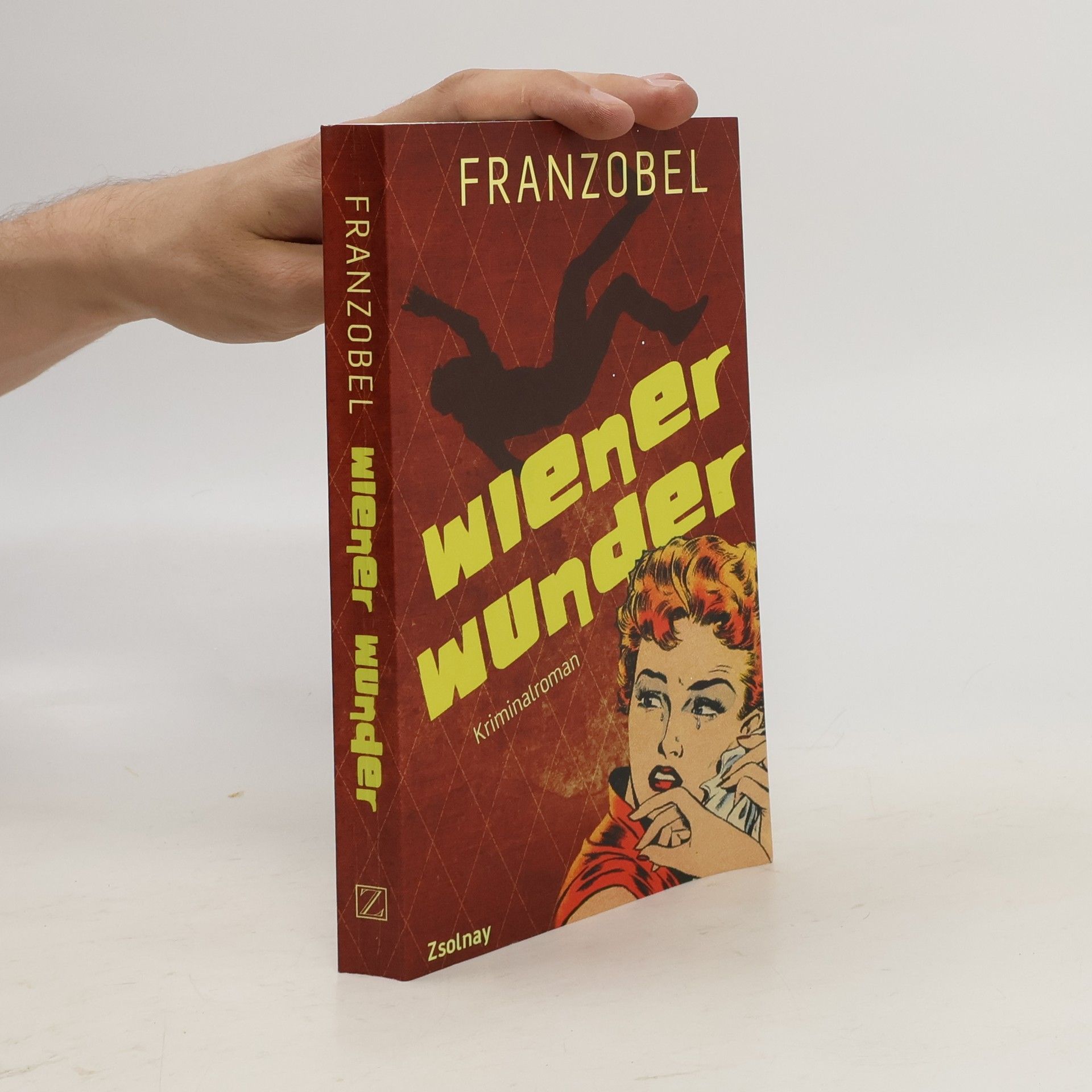 Franzobel Wiener Wunder