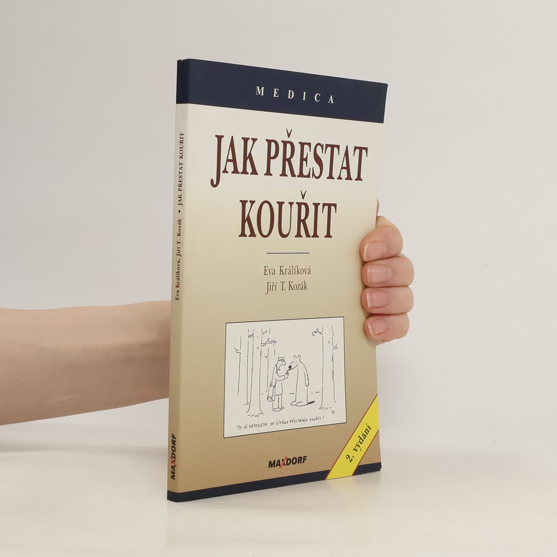 Eva Králíková Jak přestat kouřit