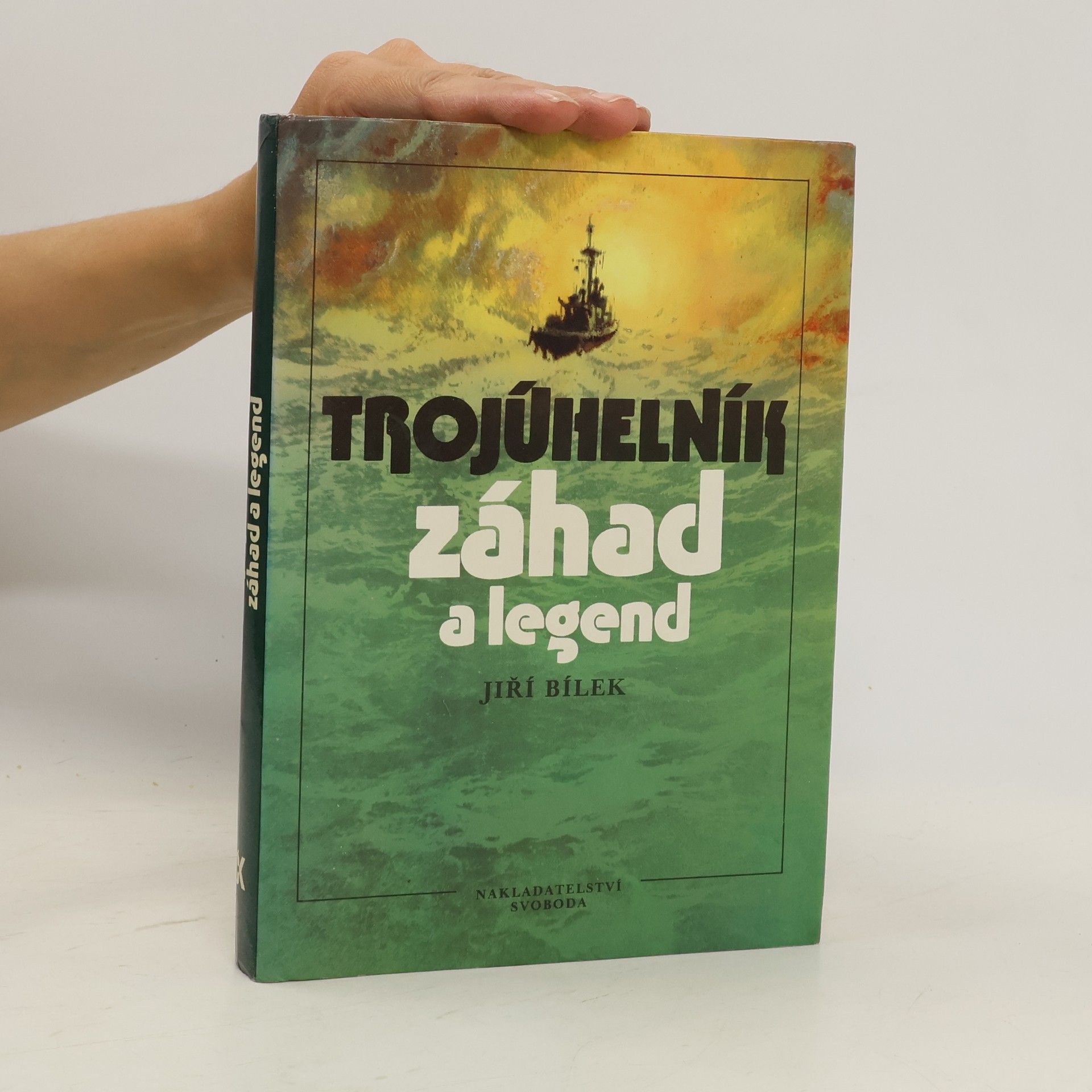 Jiří Bílek Trojúhelník záhad a legend