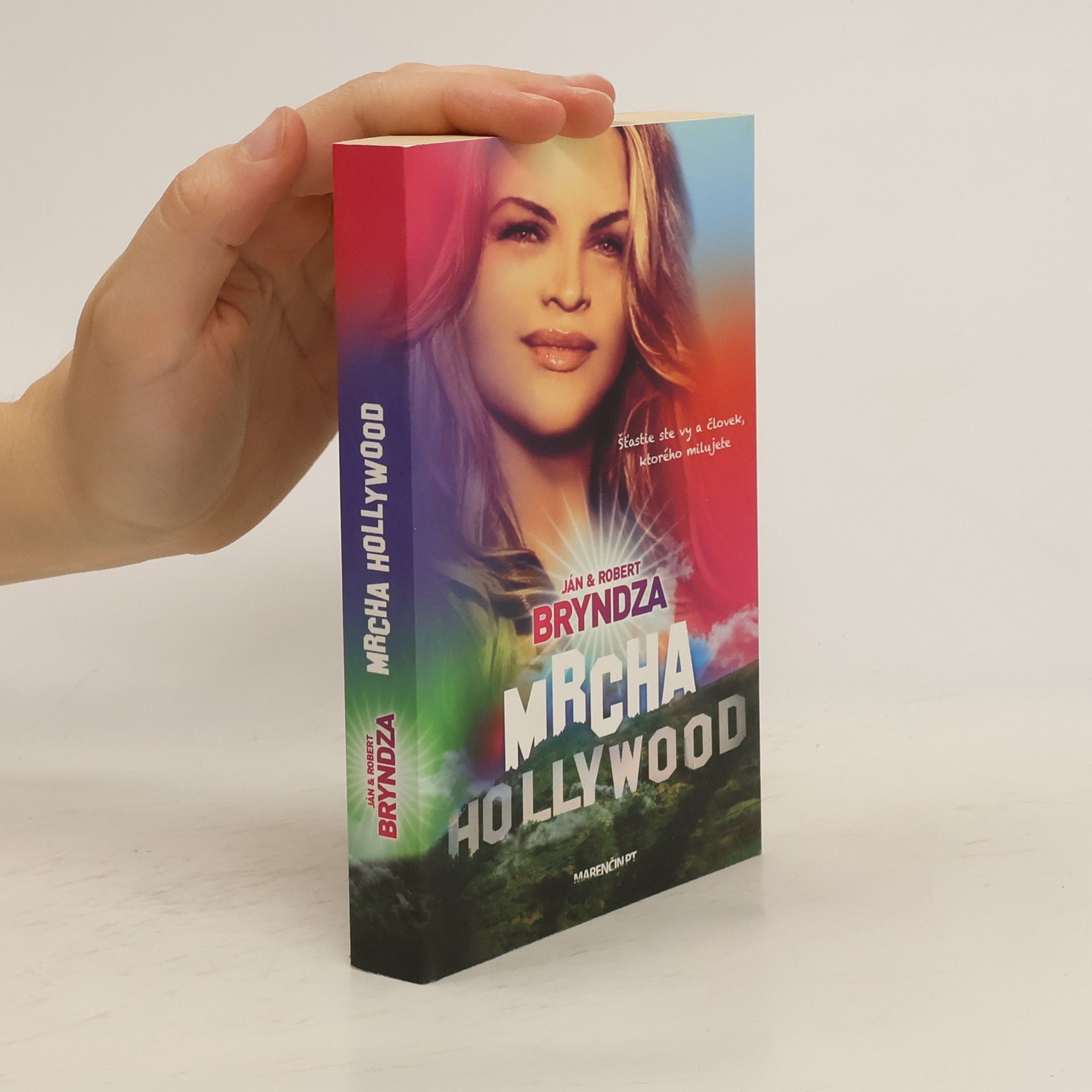 Ján Bryndza Mrcha Hollywood