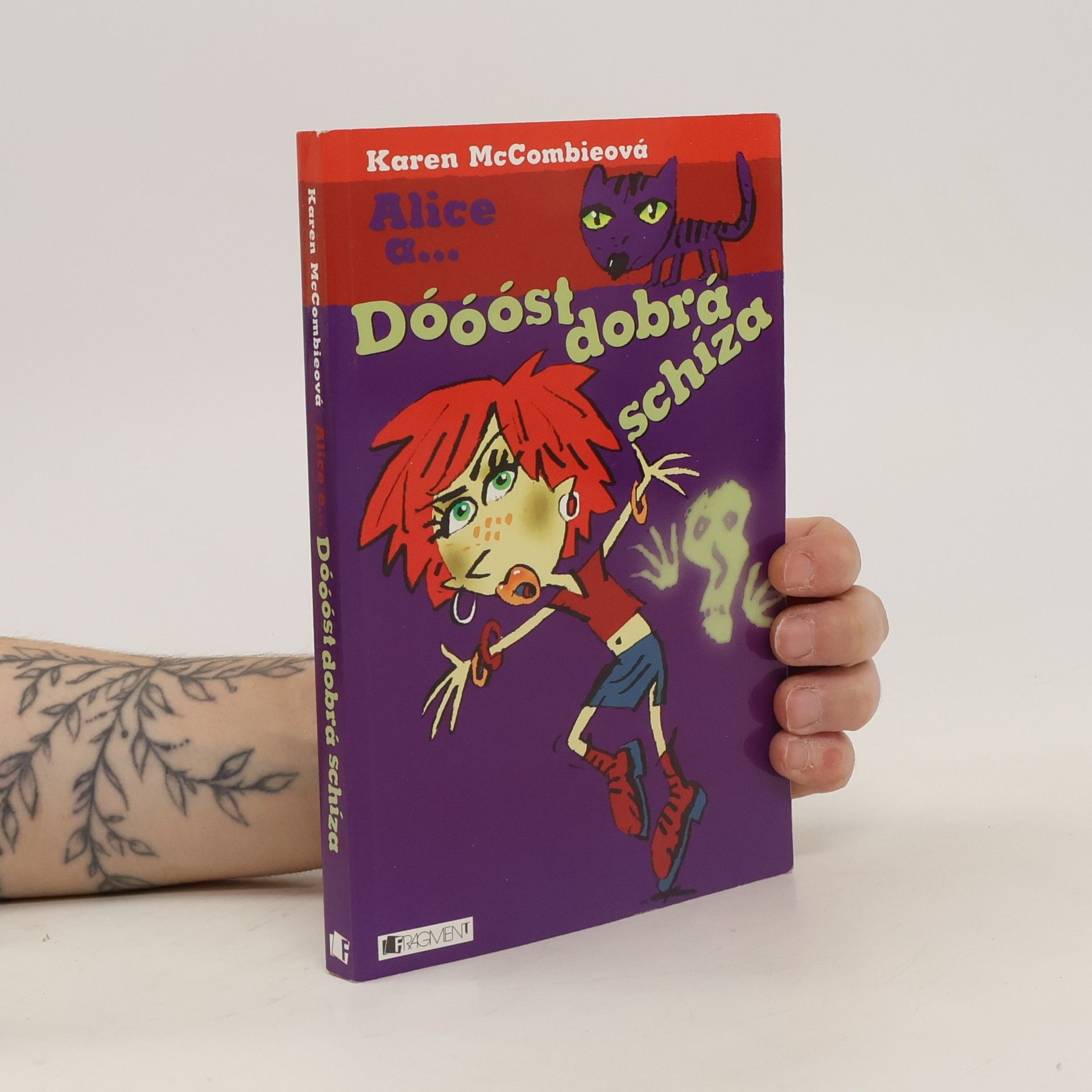 Karen McCombie Dóóóst dobrá schíza