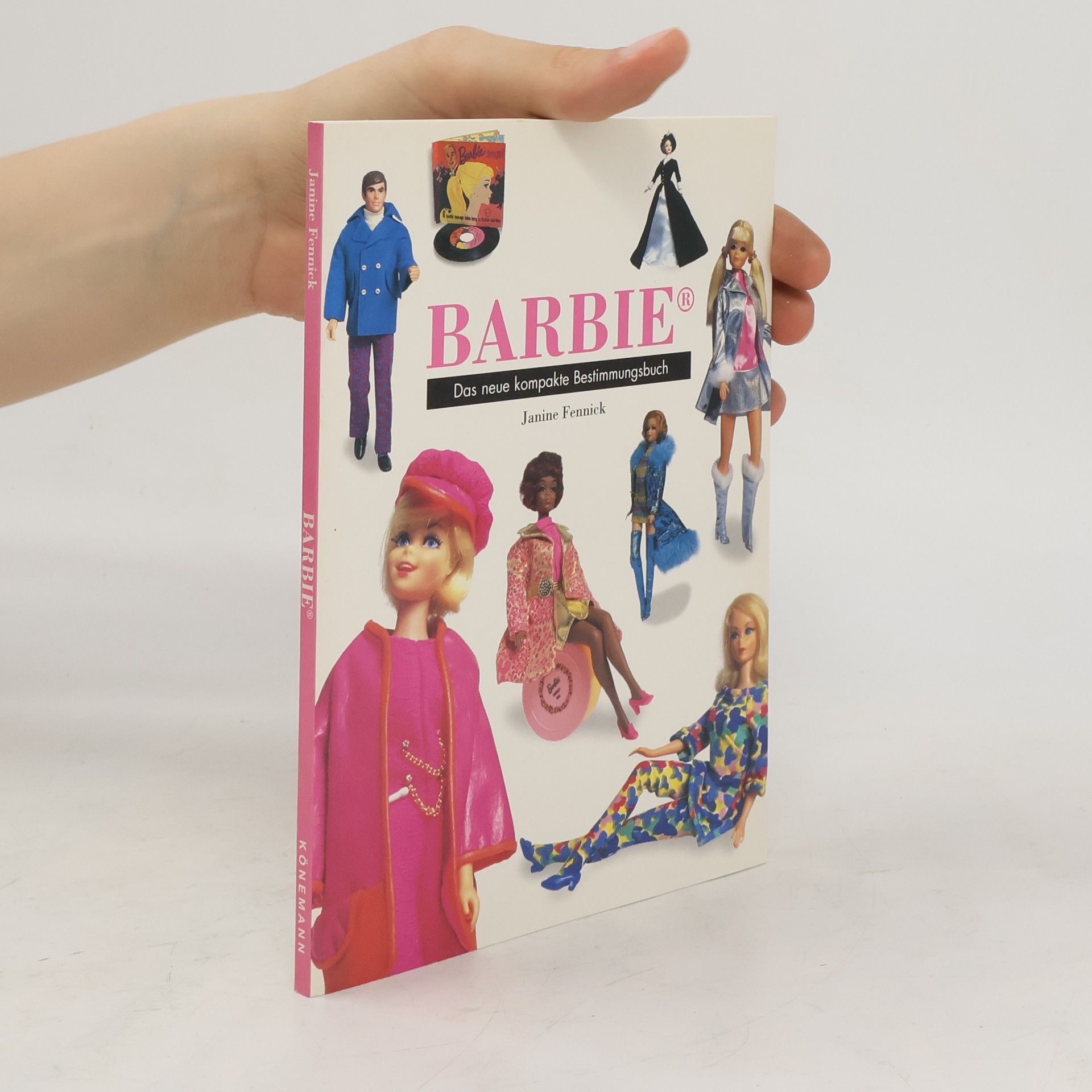 Janine Fennick Barbie. Das neue kompakte Bestimmungsbuch.