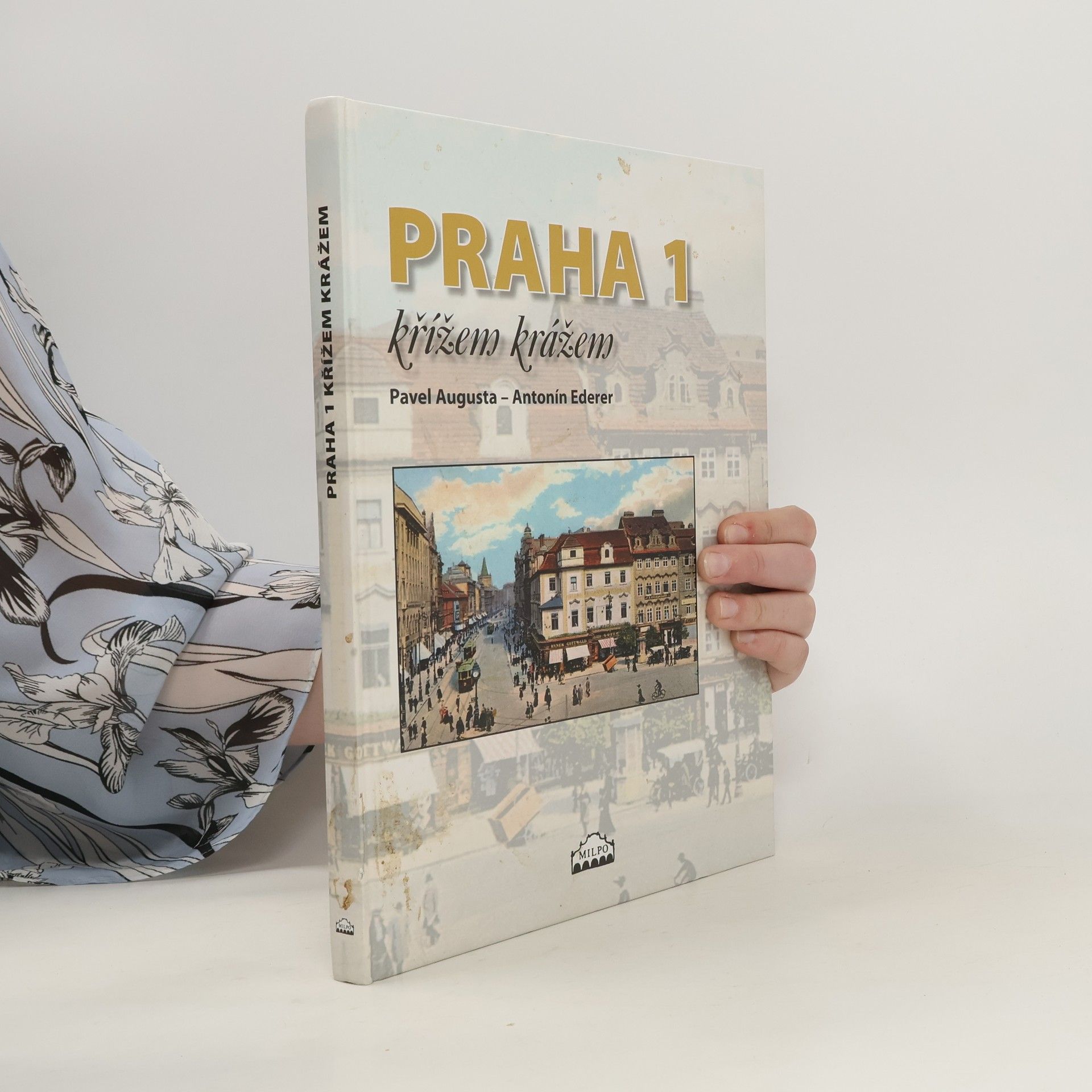 Pavel Augusta Praha 1 křížem krážem