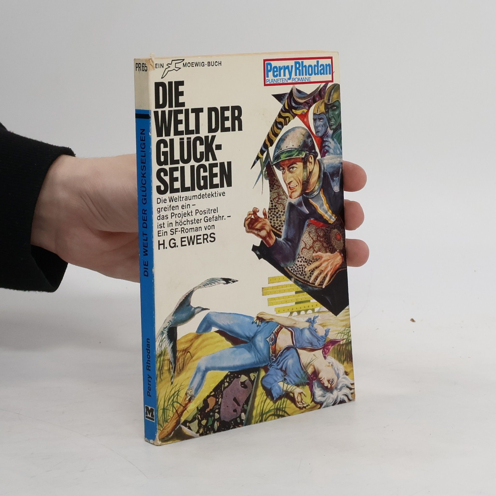 H. G. Ewers Perry Rhodan 65. Die Welt der Glückseligen