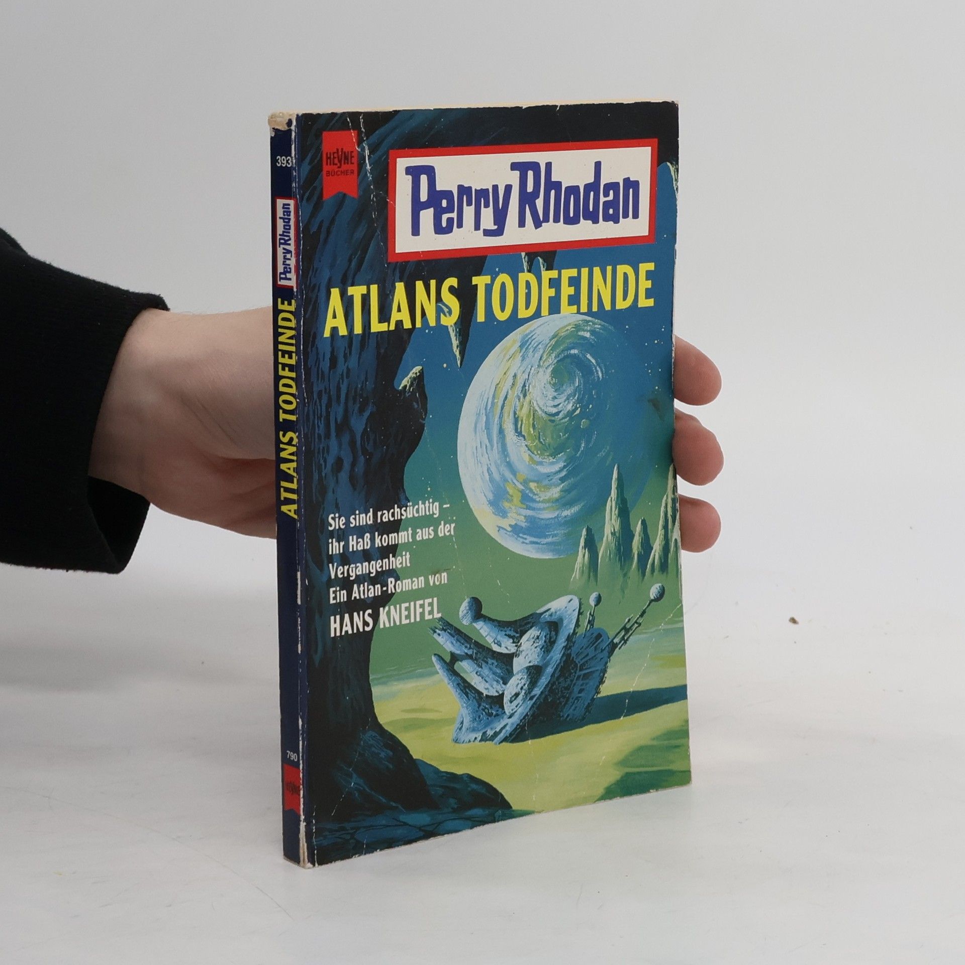Hanns Kneifel Perry Rhodan 393. Atlans Todfeinde
