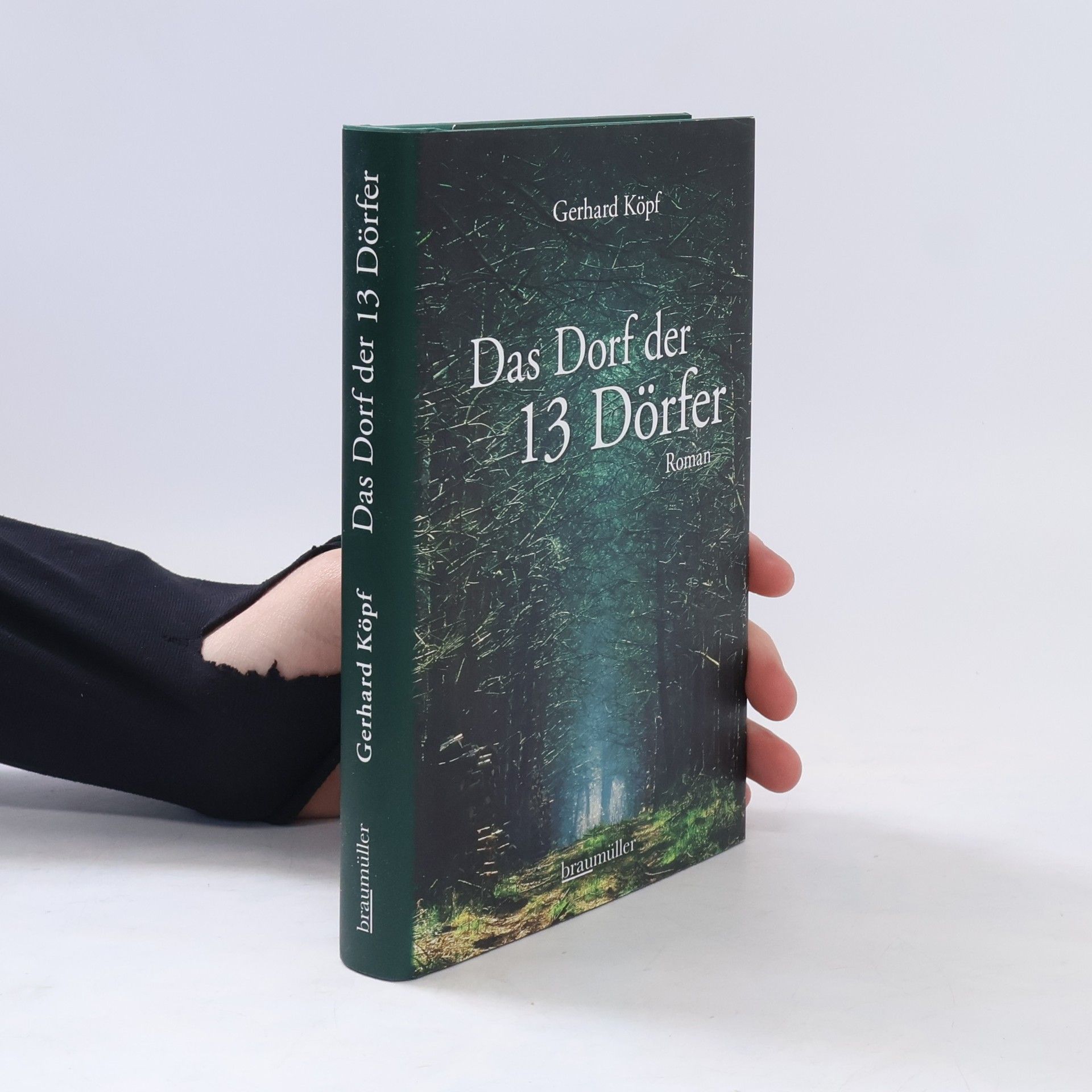 Gerhard Köpf Das Dorf der 13 Dörfer