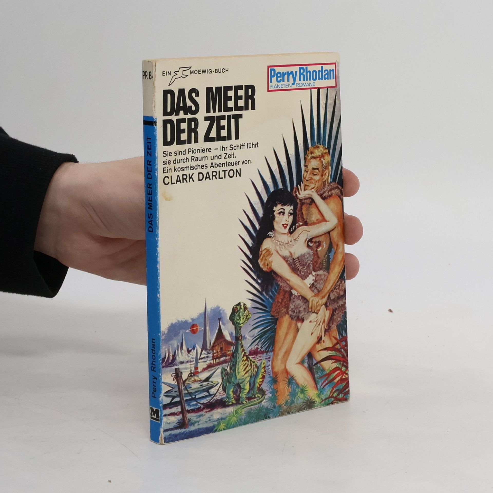 Darlton Clark Perry Rhodan 84. Das Meer der Zeit
