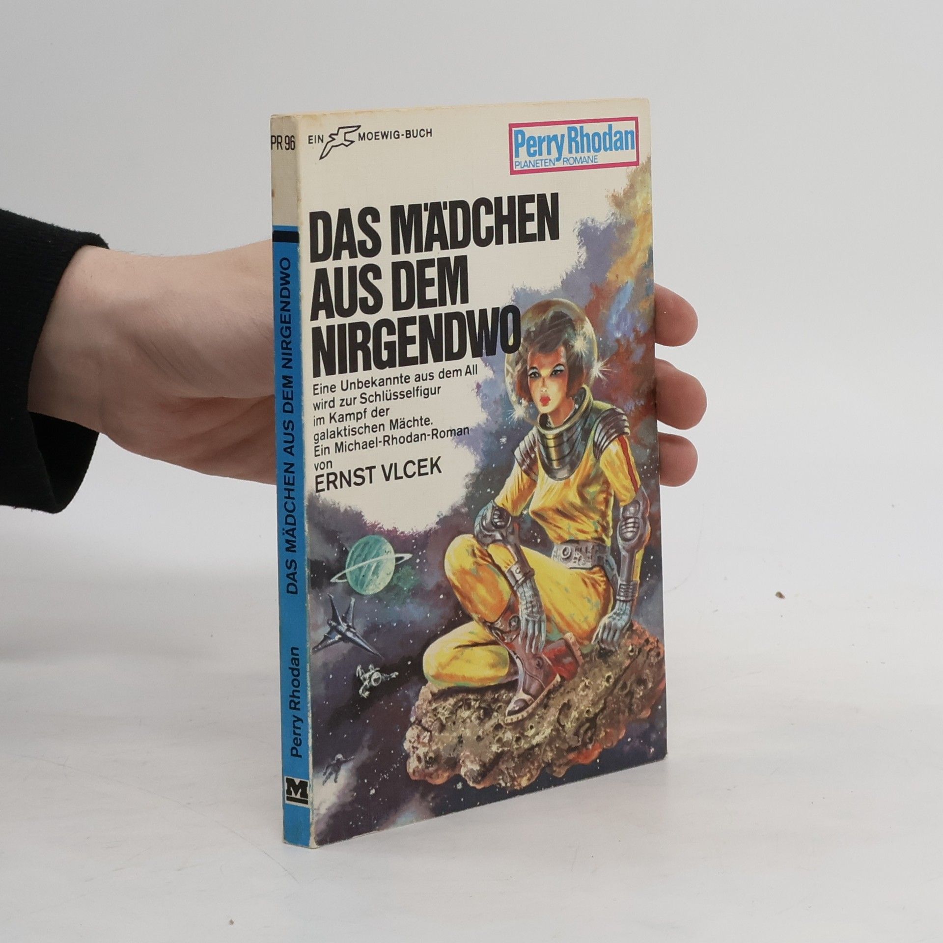 Ernst Vlcek Perry Rhodan 96. Das Mädchen aus dem Nirgendwo