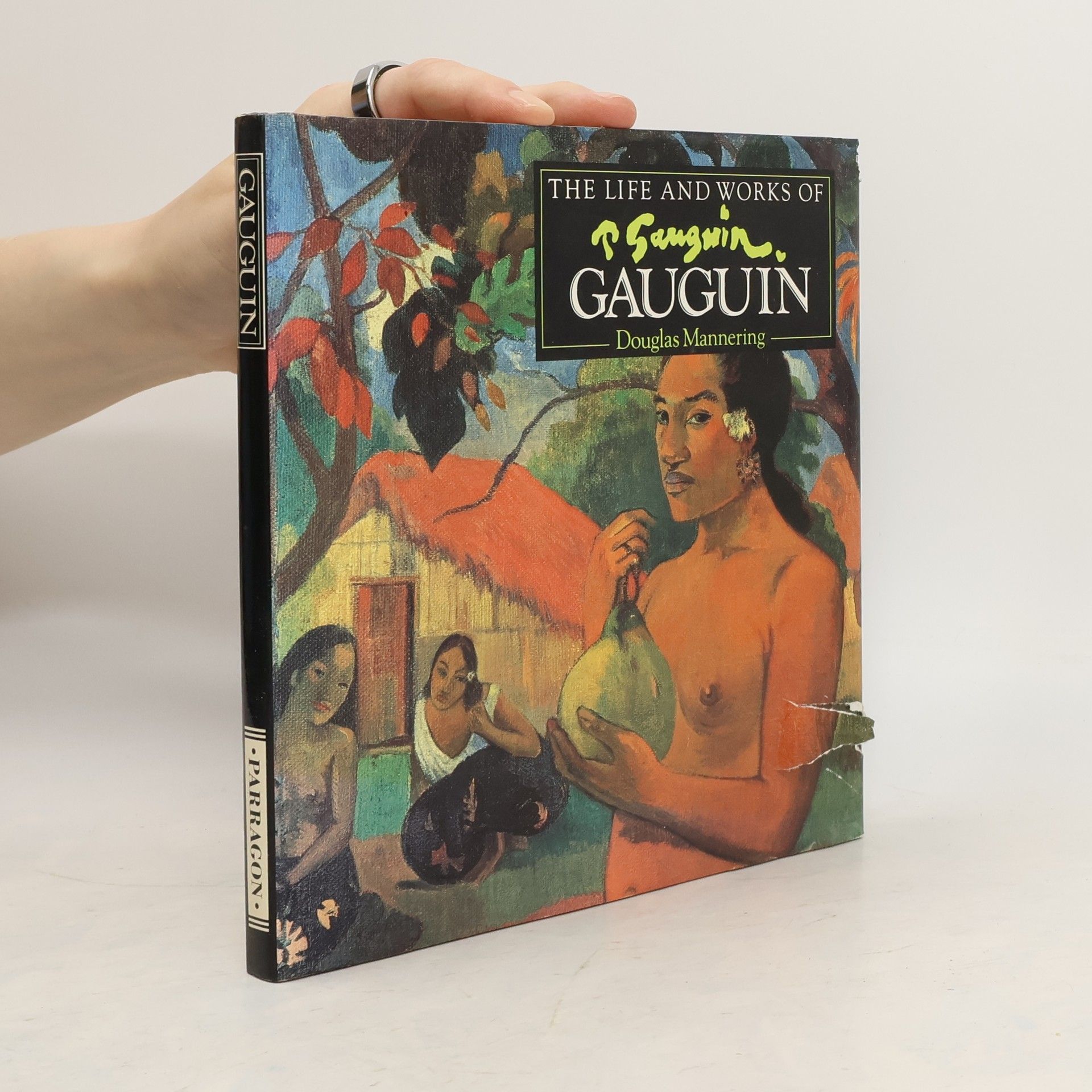 Douglas Mannering Life and Works of Gauguin