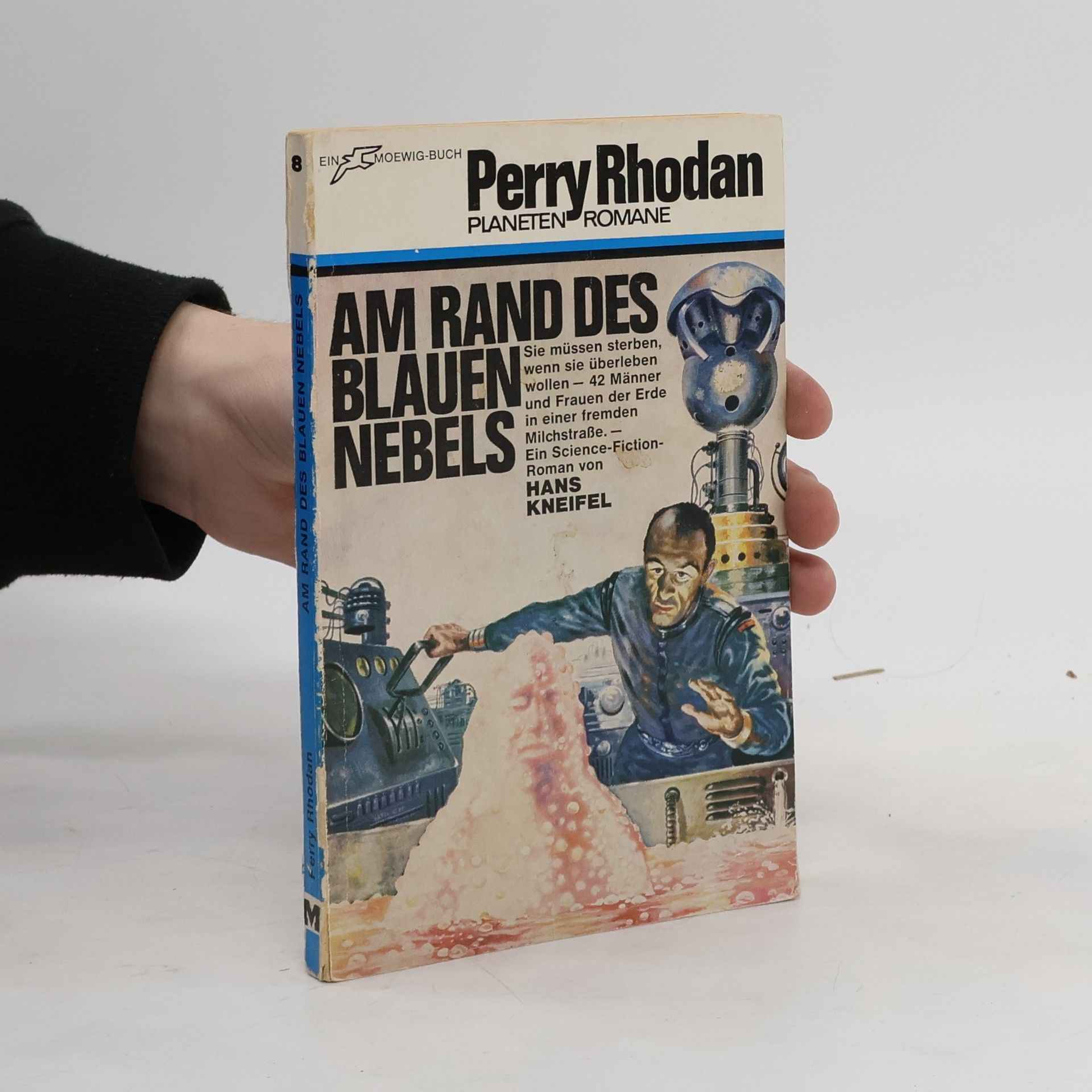 Hanns Kneifel Am Rand des blauen Nebels
