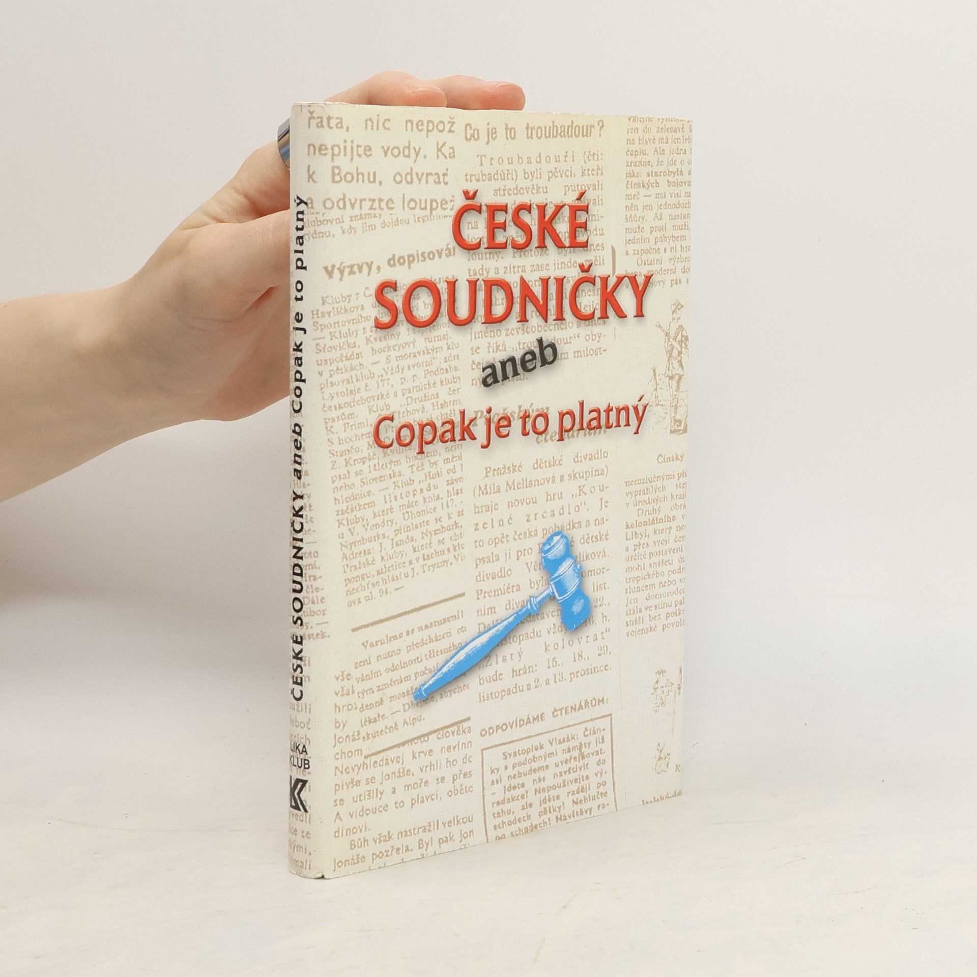 kolektiv České soudničky aneb Copak je to platný
