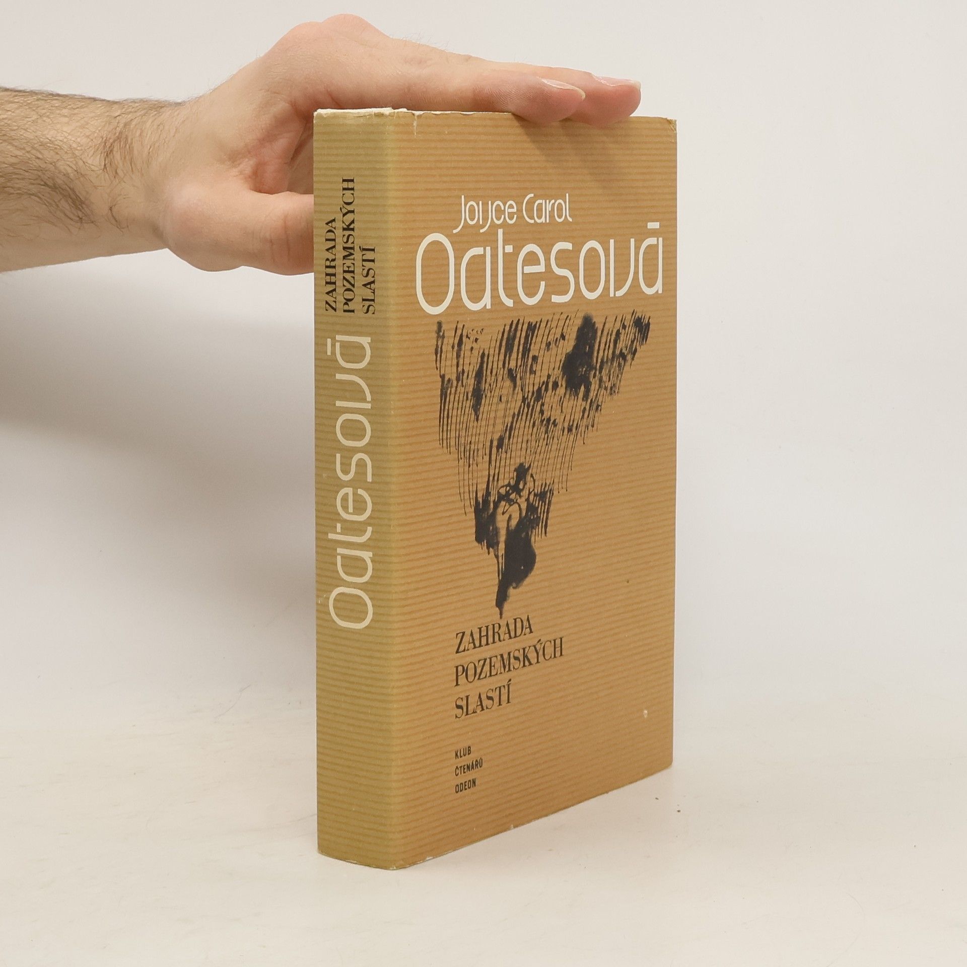 Joyce Carol Oates Zahrada pozemských slastí