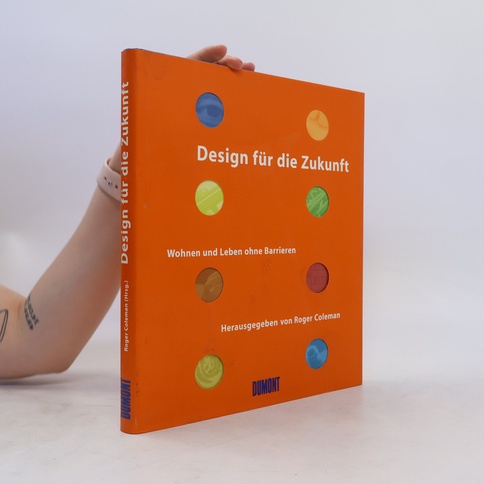 Roger Coleman Design für die Zukunft