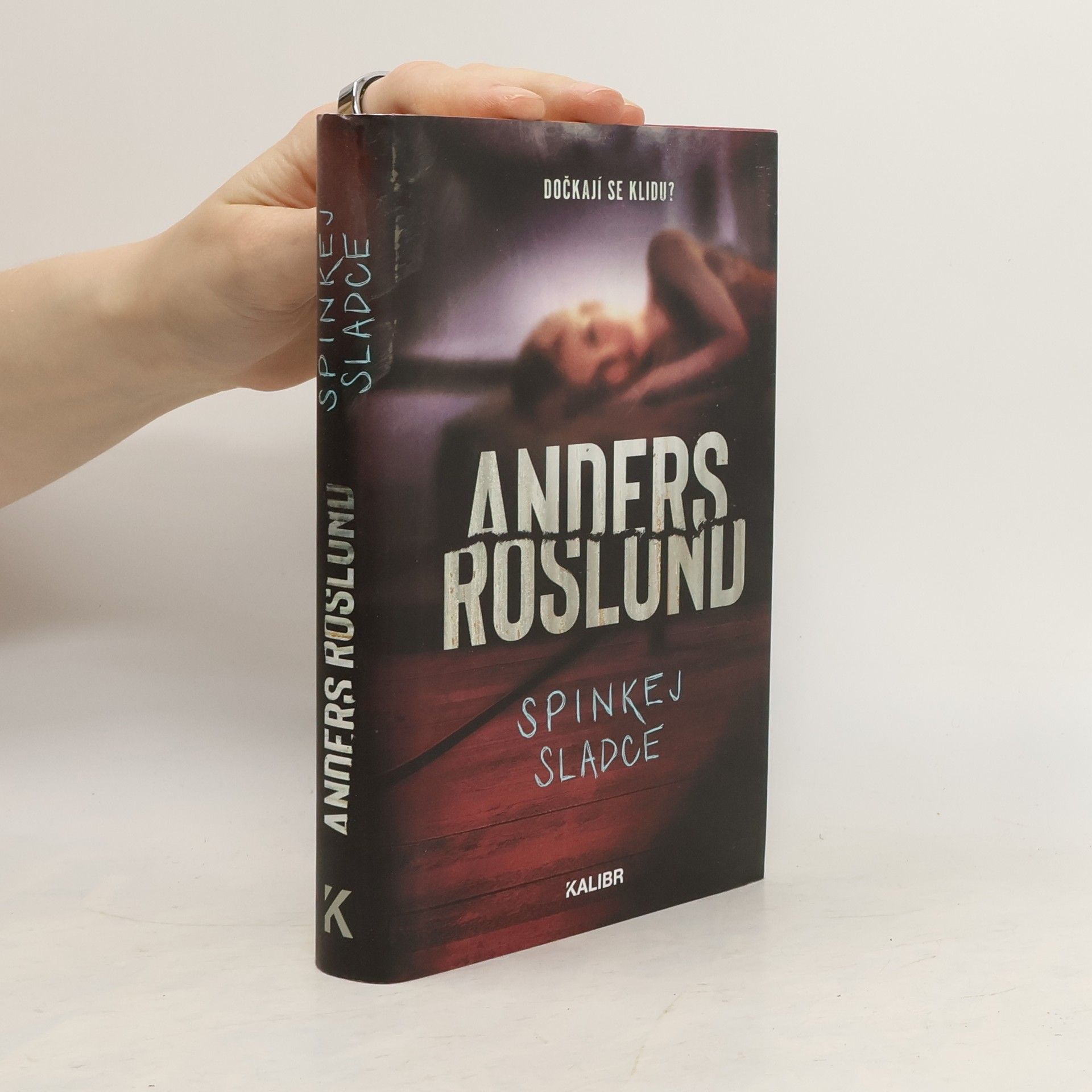 Anders Roslund Spinkej sladce