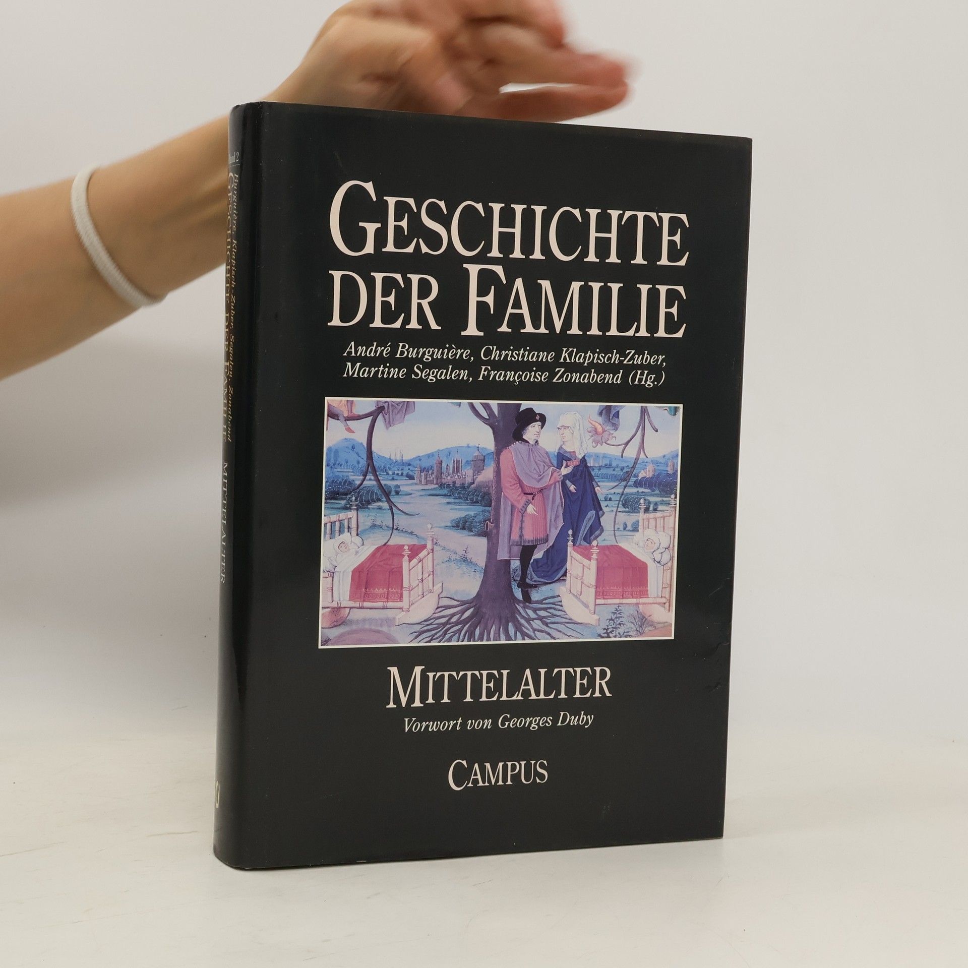 Autorenkollektiv Geschichte der Familie 2. Mittelalter