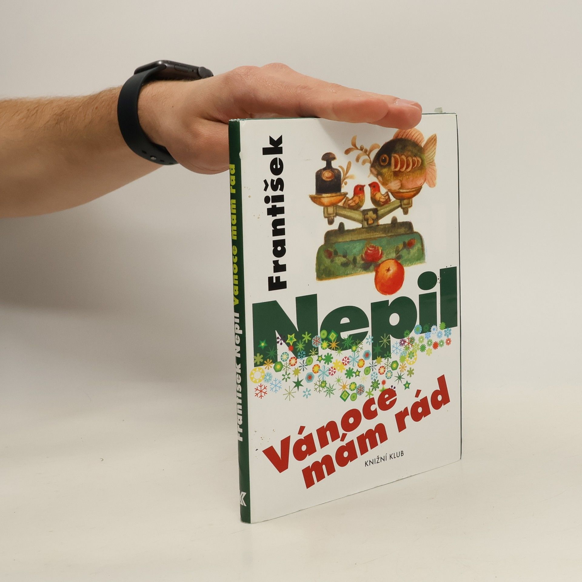 František Nepil Vánoce mám rád