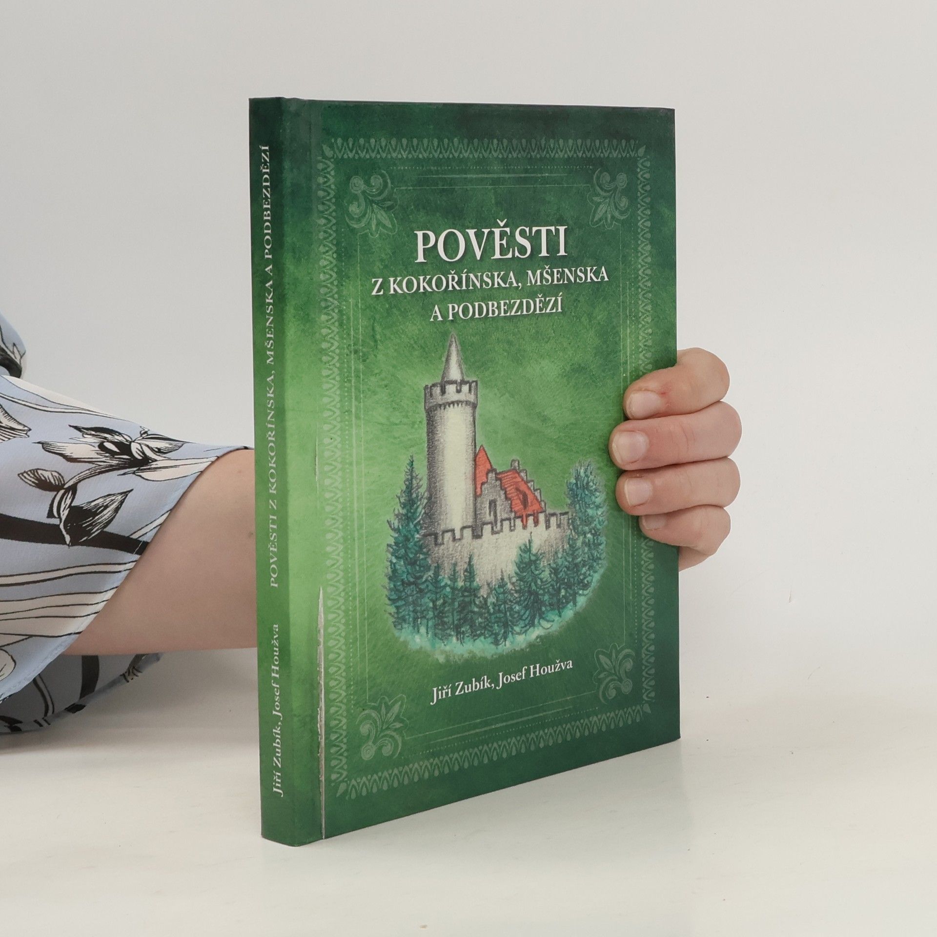 Jiří Zubík Pověsti z Kokořínska, Mšenska a Podbezdězí