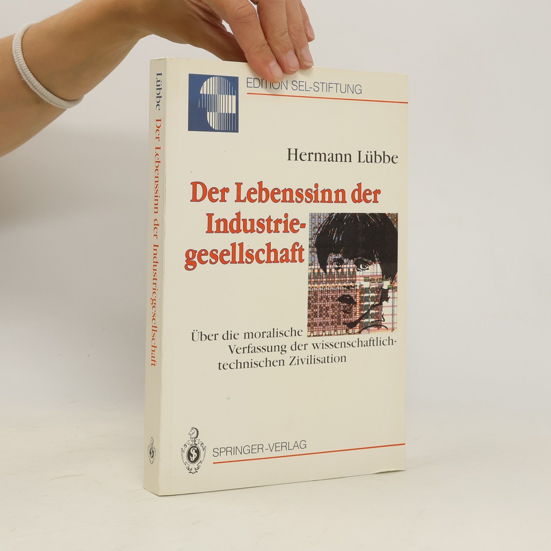 Hermann Lübbe Der Lebenssinn der Industriegesellschaft