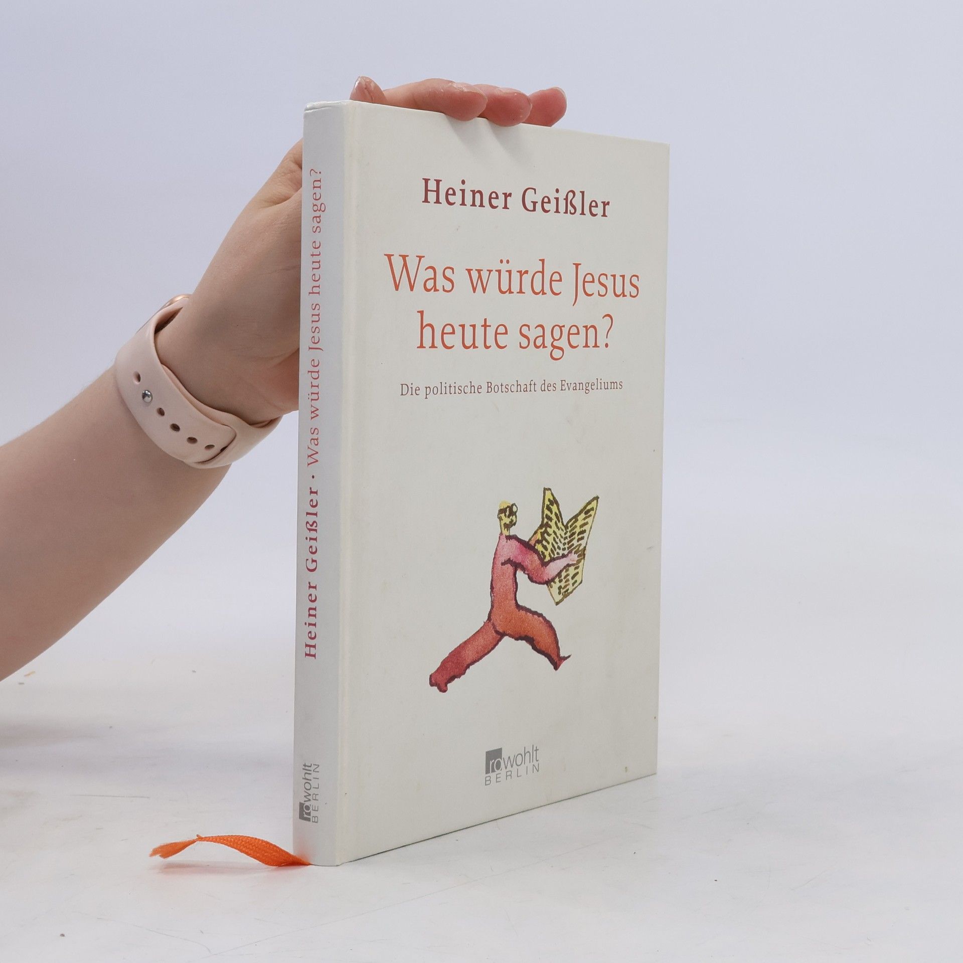 Heiner Geißler Was würde Jesus heute sagen?