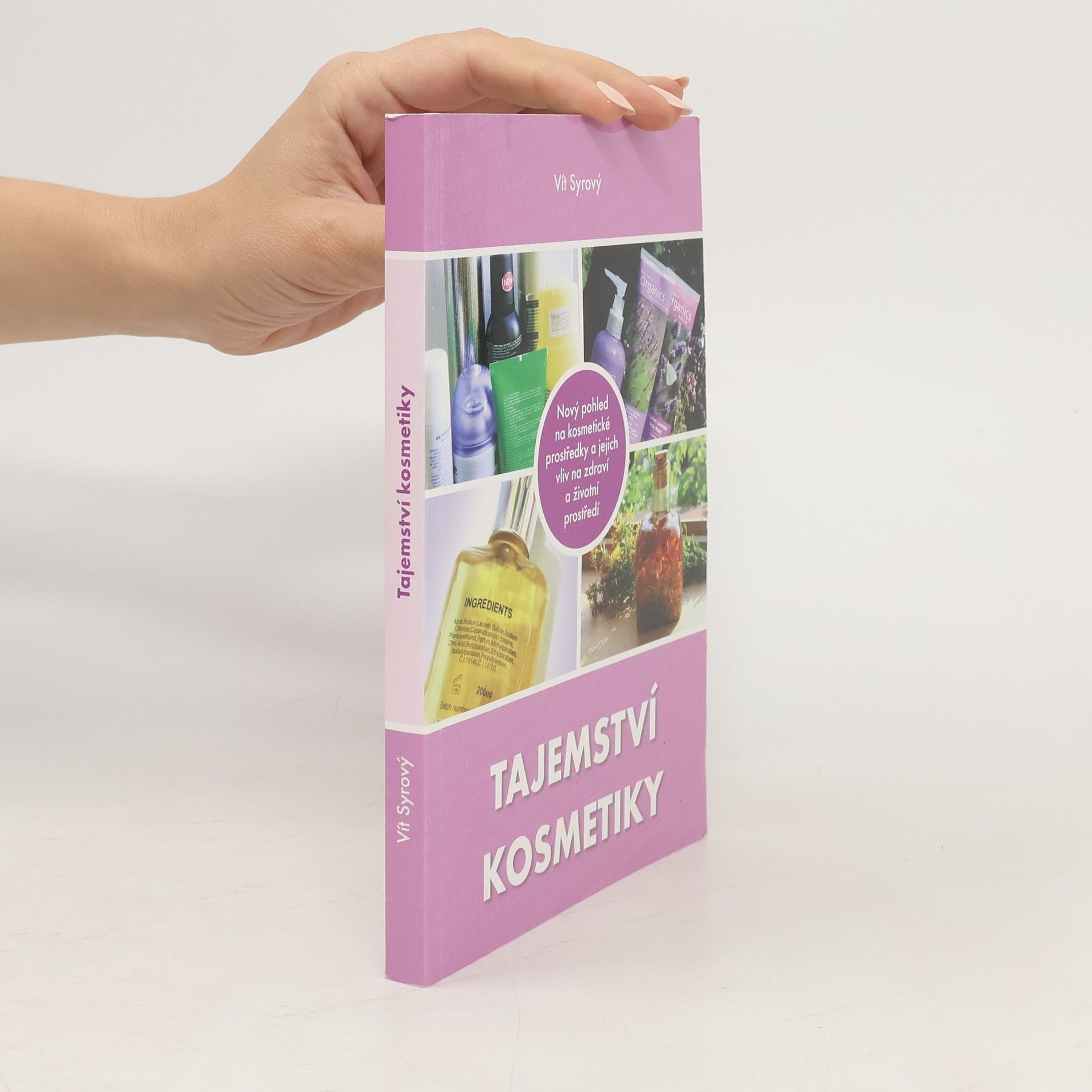 Vít Syrový Tajemství kosmetiky