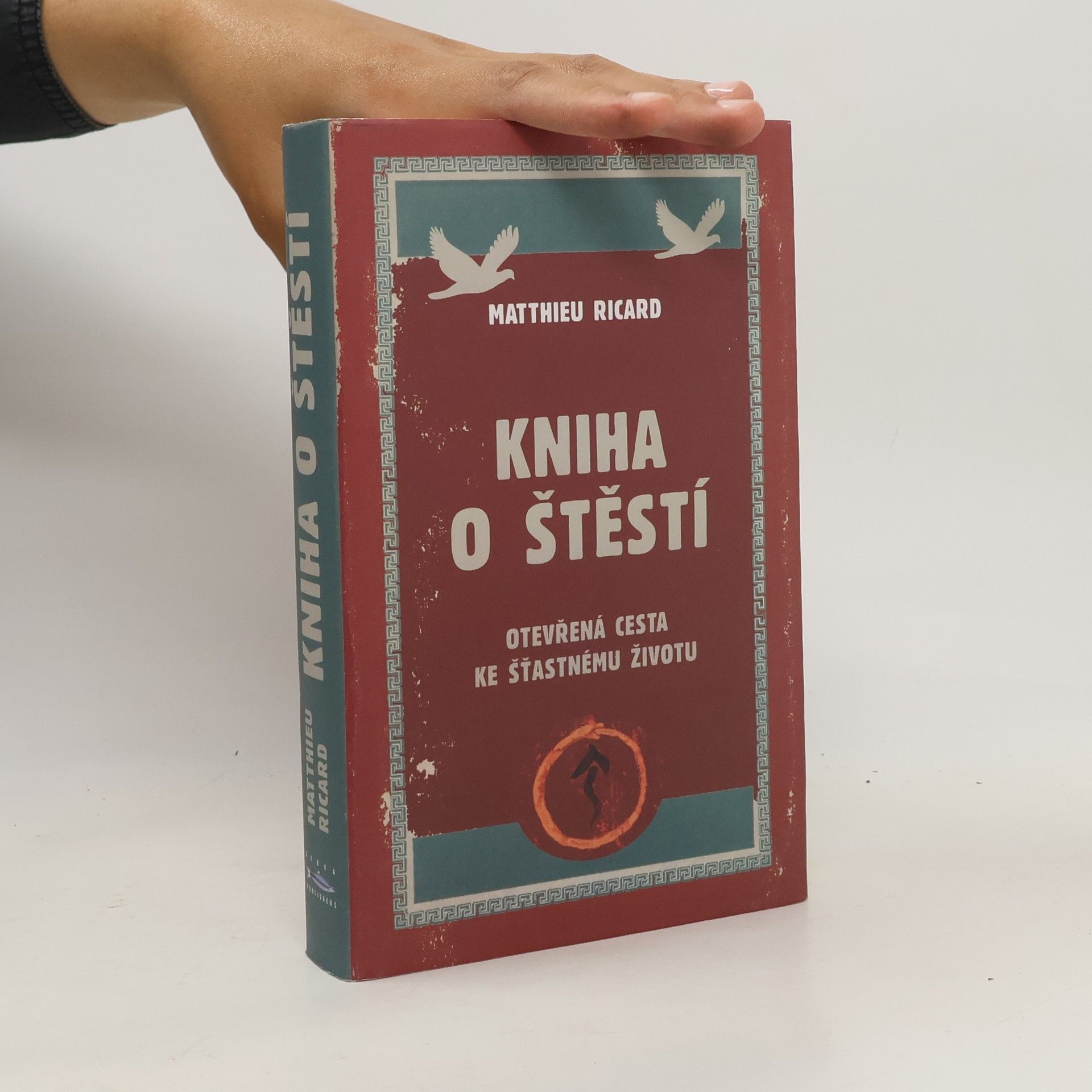 Matthieu Ricard Kniha o štěstí