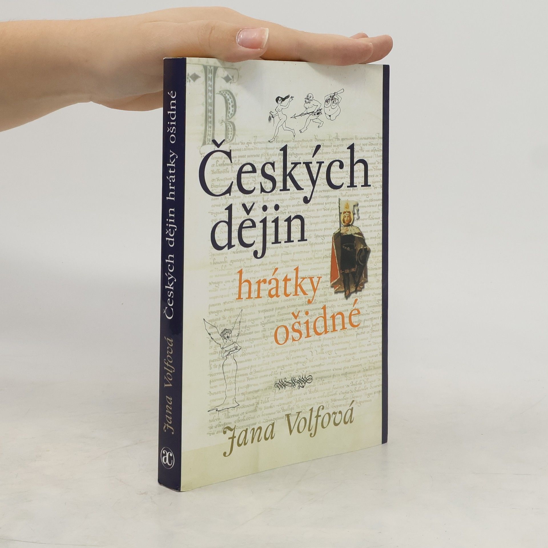 Jana Volfová Českých dějin hrátky ošidné