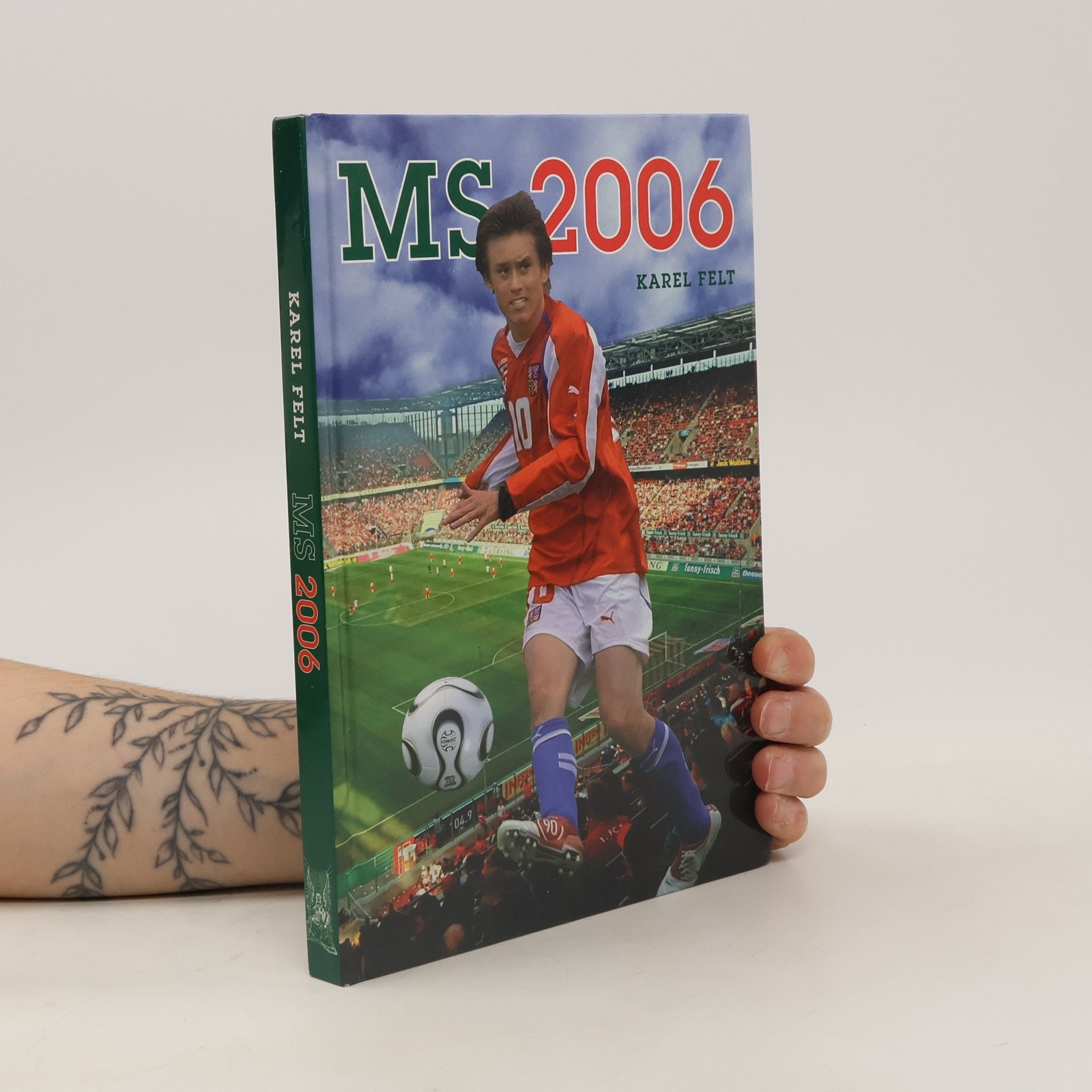 Karel Felt MS 2006 aneb Hvězdy míří do Německa