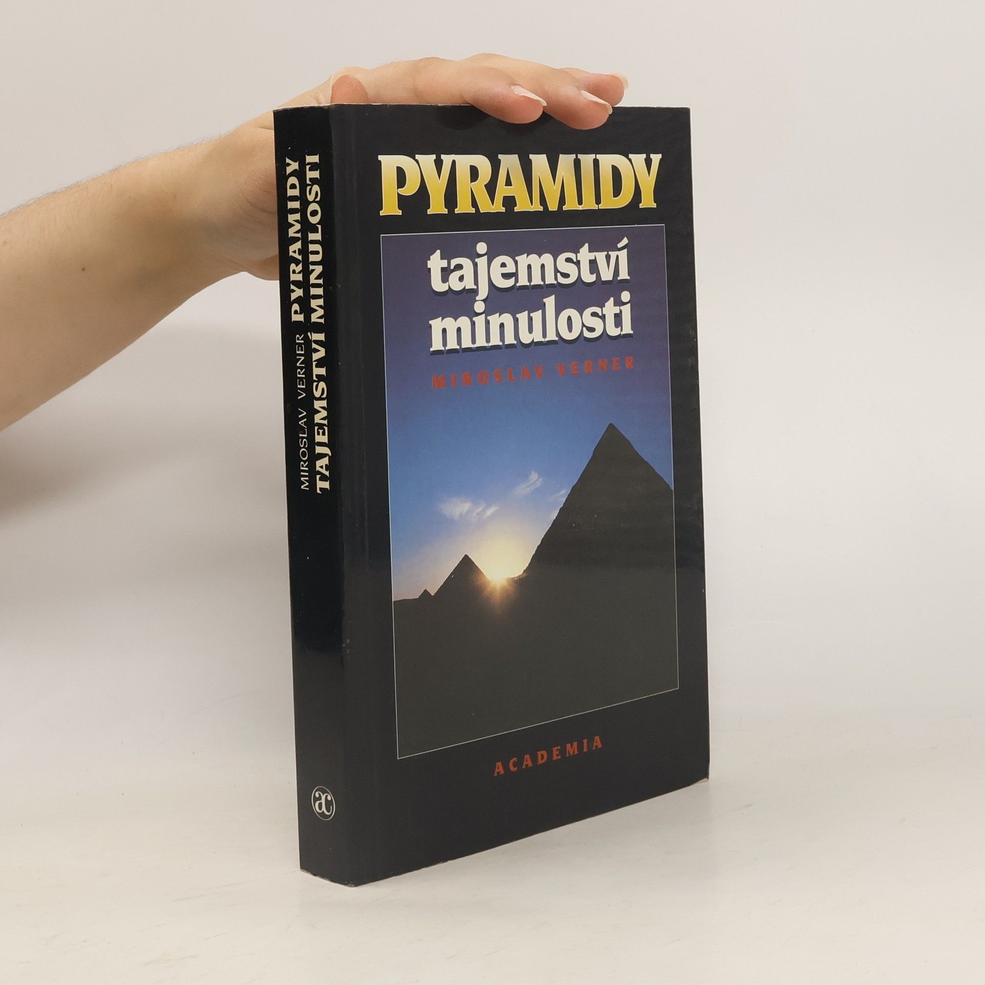 Miroslav Verner Pyramidy