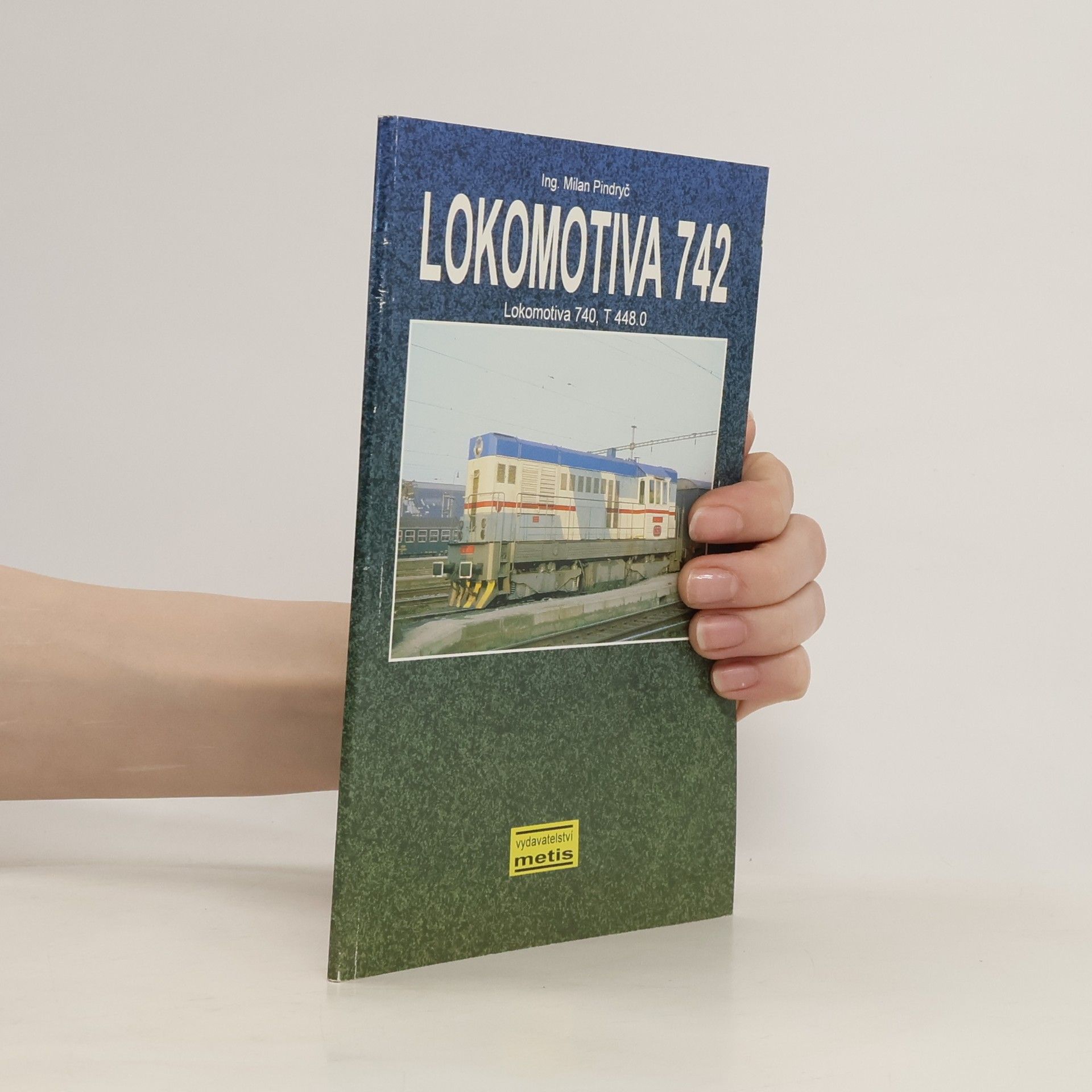 Milan Pindryč Lokomotiva 742 : Lokomotiva 740, T 448.0. [Díl 1]