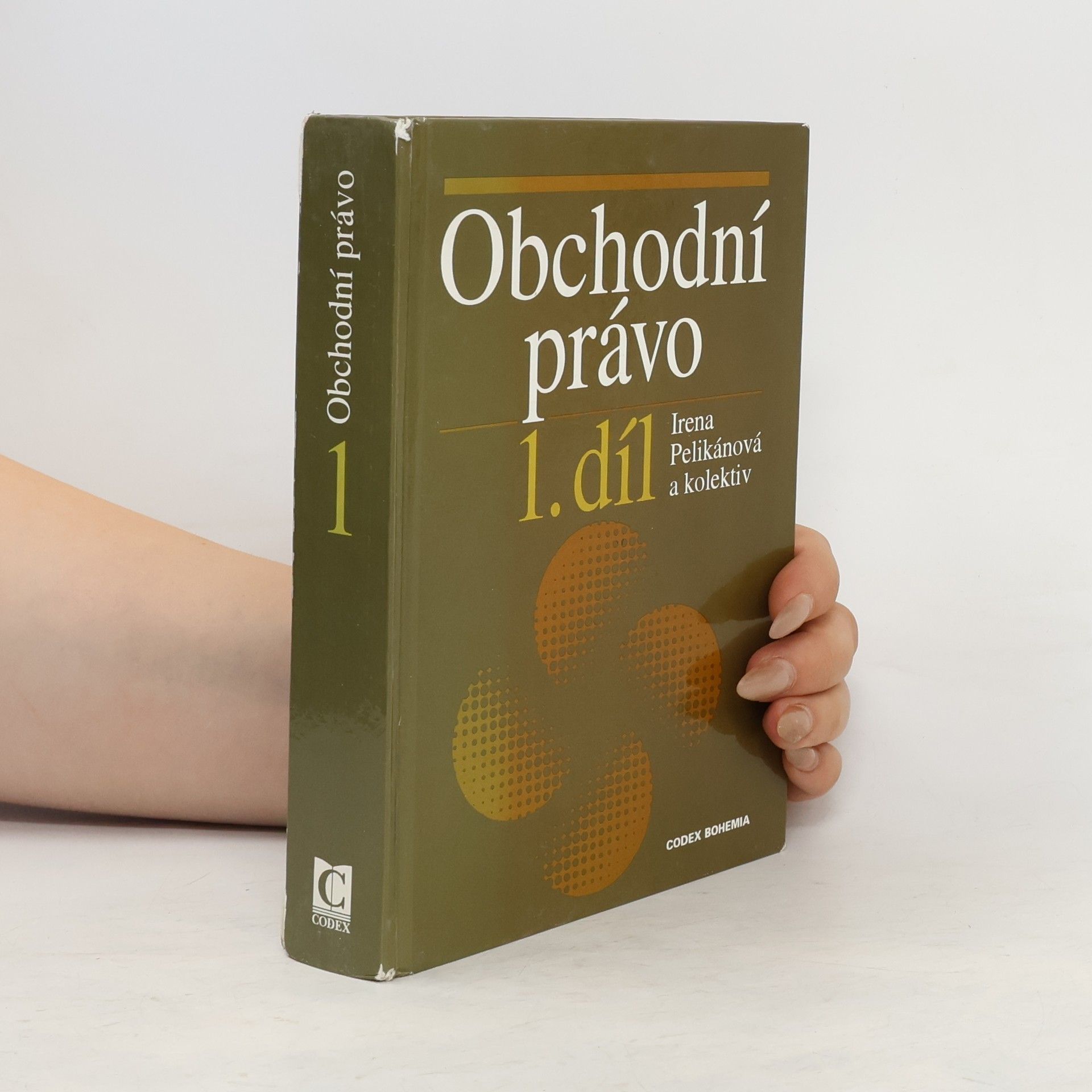 Irena Pelikánová Obchodní právo. I. díl